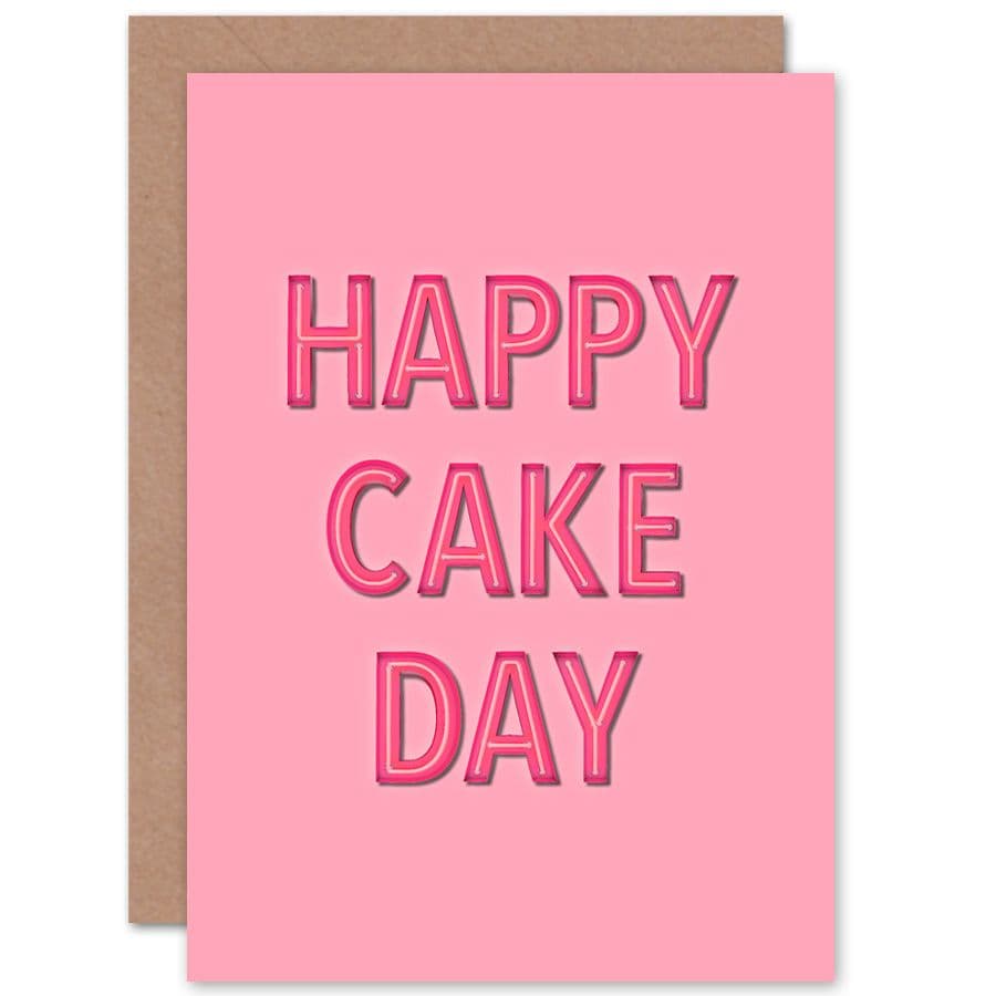 Happy Cake Day Neon Pink Greetings Card