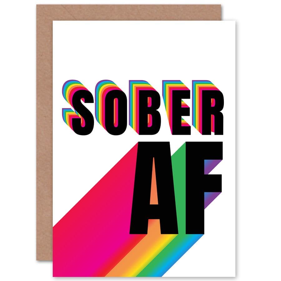 Sober AF Rainbow Typography White Greetings Card