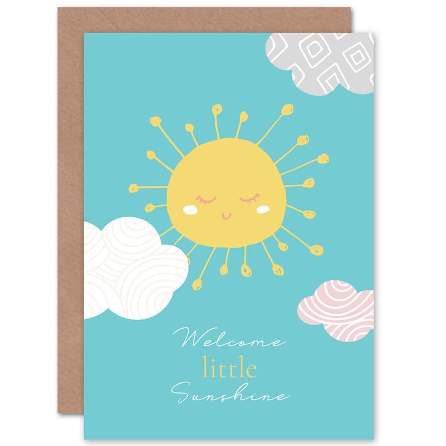 New Baby Welcome Little Sunshine Greetings Card