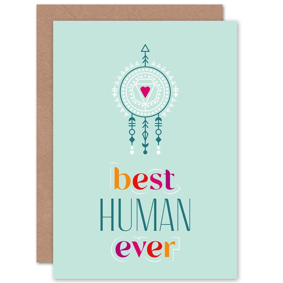 Best Human Ever Friendship Love Valentines Greetings Card