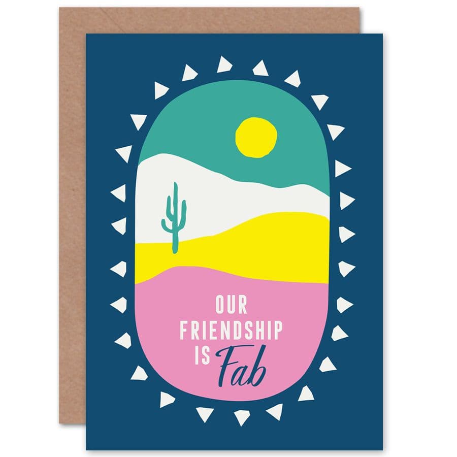 Friendship Is Fab Cactus Desert Greetings Card