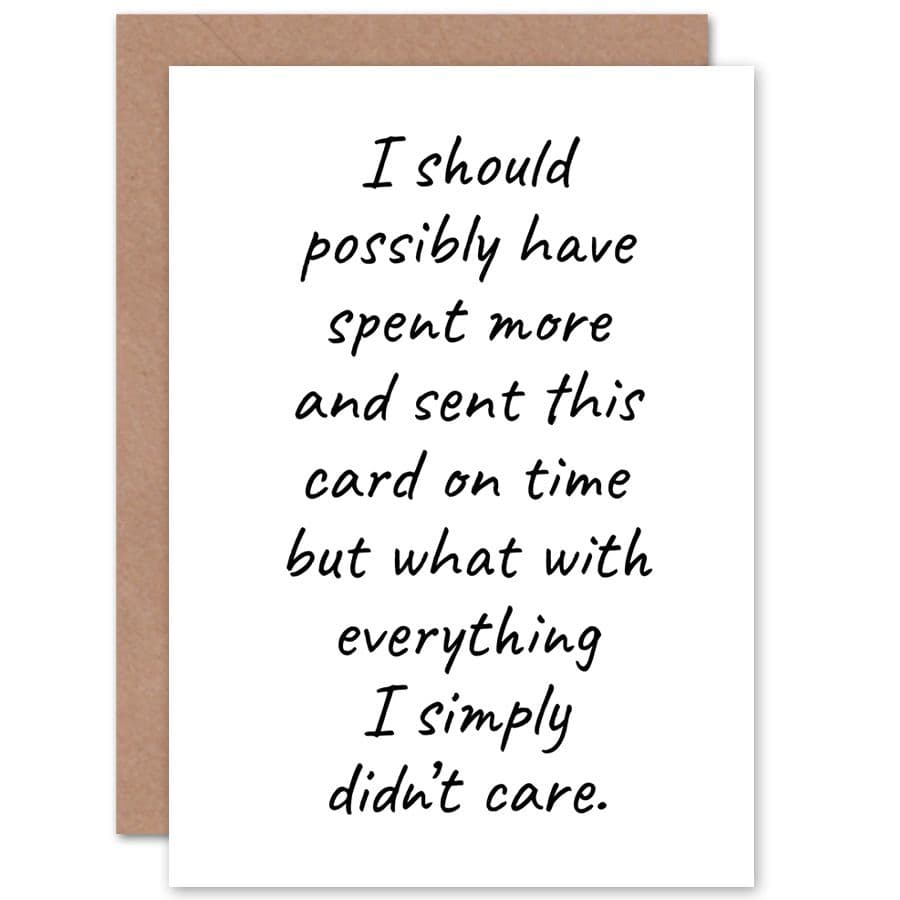 Spent More I Simply Didnt Care Birthday Christmas Greetings Card
