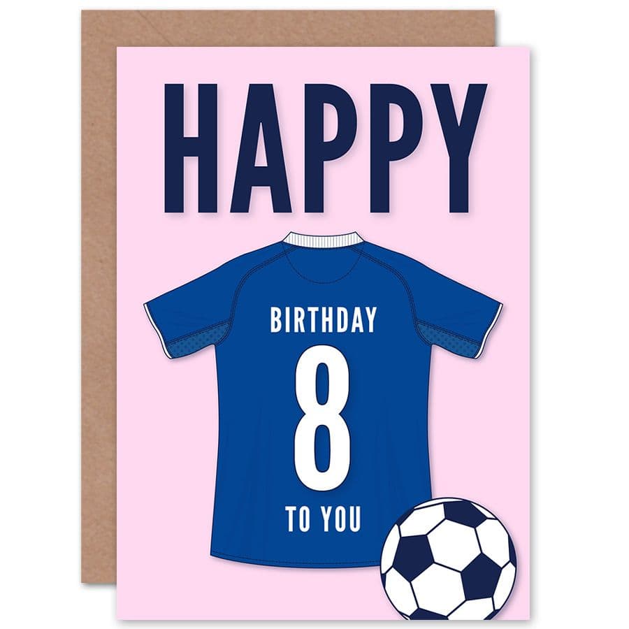 Football Fan 8th Happy Birthday Card Jersey Football Top on Pink Background