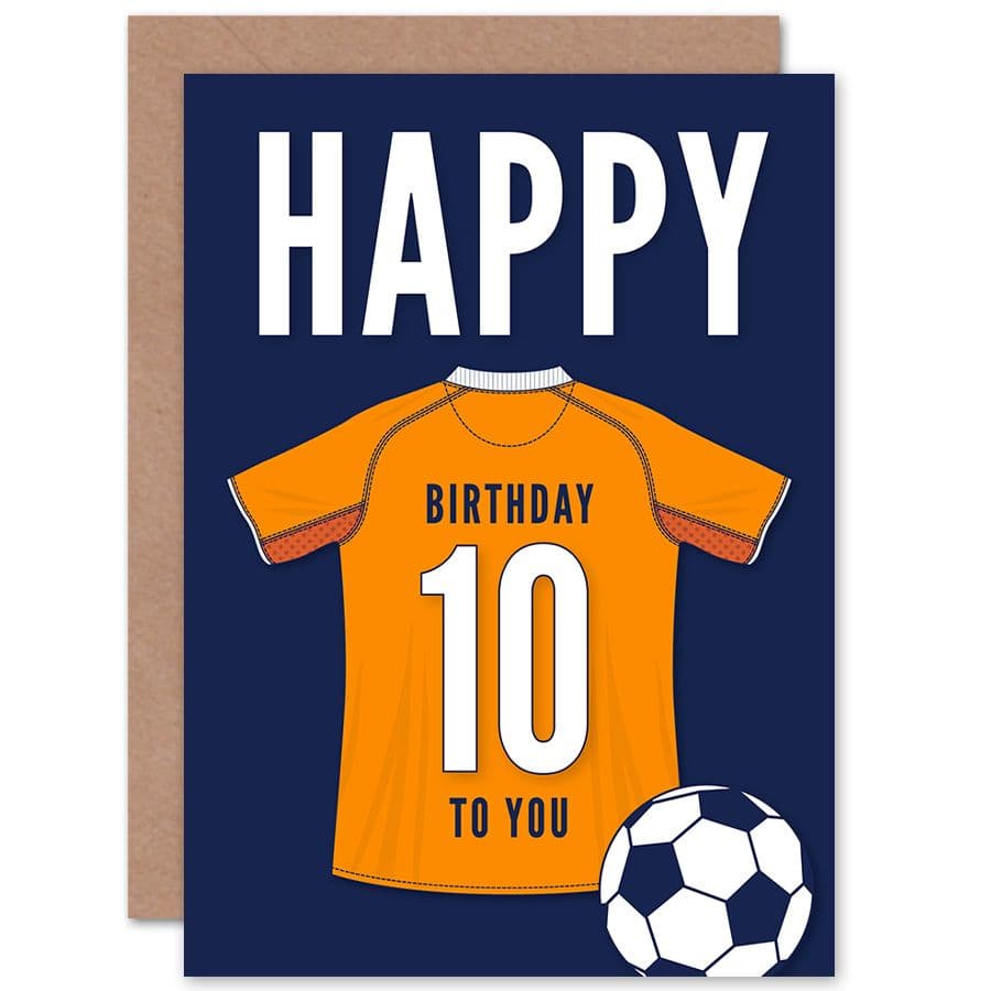 Football Fan 10th Happy Birthday Card Orange Jersey Football Top on Dark Blue Background