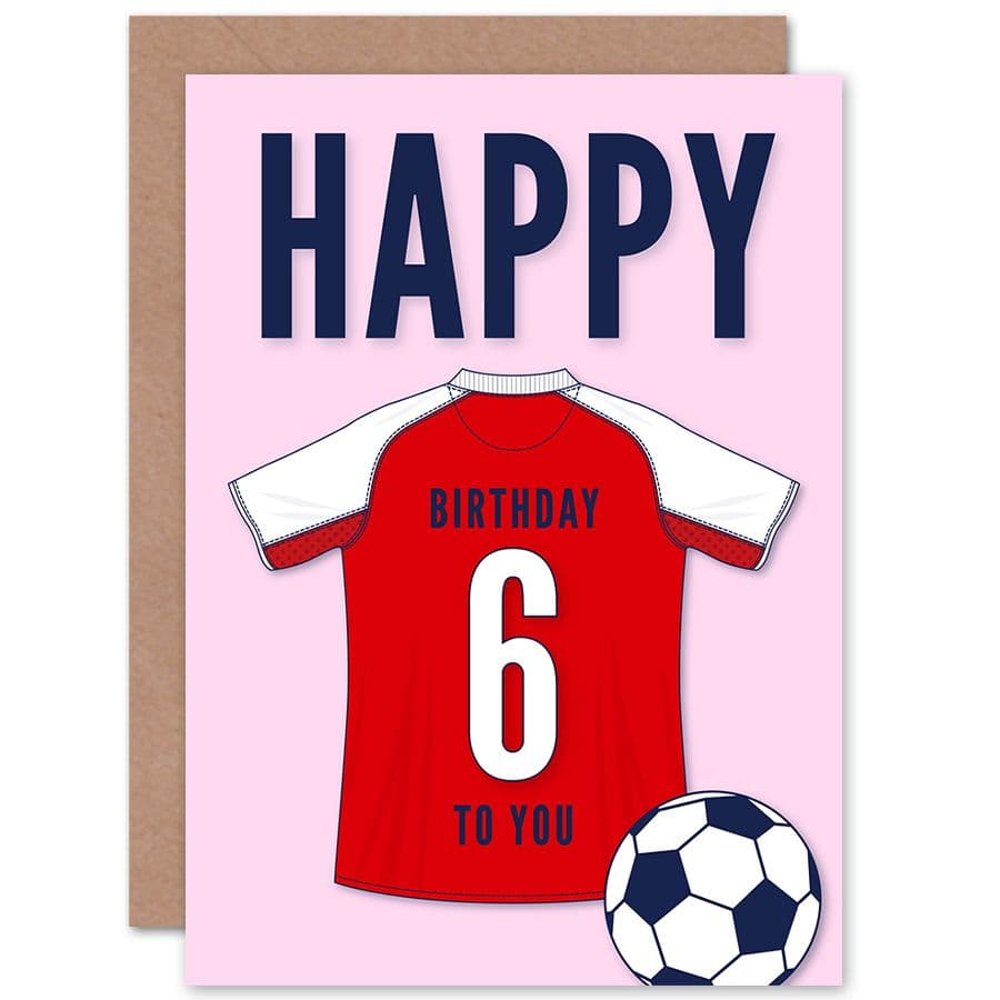 Football Fan 6th Happy Birthday Card for Boys Girls Red White Jersey Football Top on Pink Background
