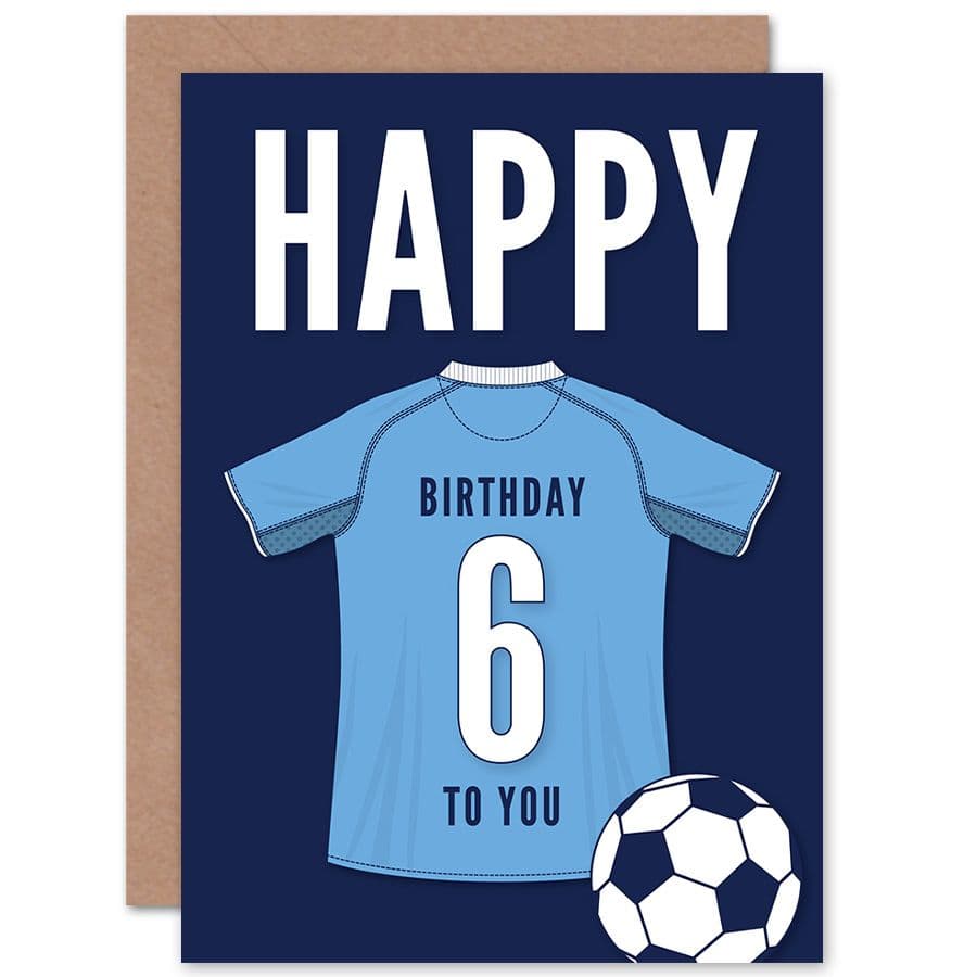 Football Fan 6th Happy Birthday Card Sky Blue Jersey Football Top on Dark Blue Background