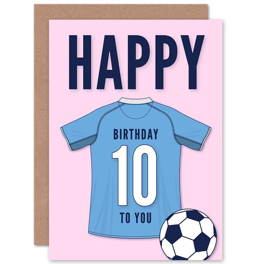 Football Fan 10th Happy Birthday Card Sky Blue Jersey Football Top on Pink Background