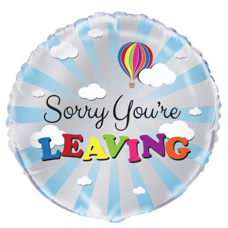 You´re Leaving Goodbye Round Foil Balloon