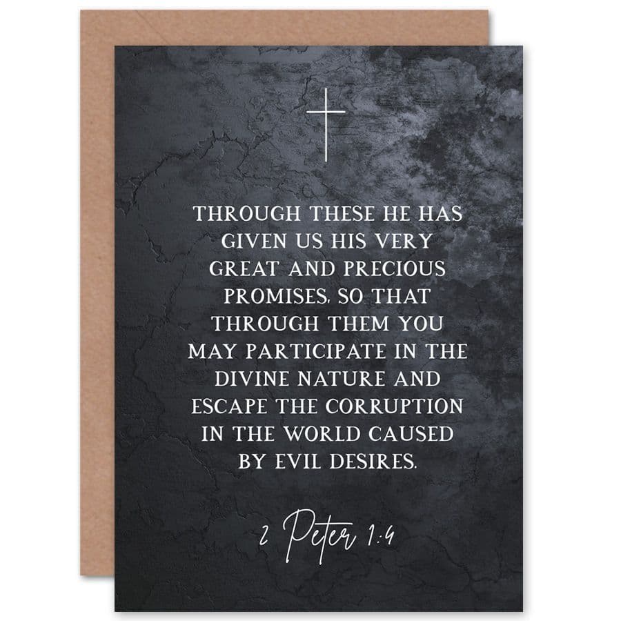 Bible Card 2 Peter 1 4 He Has Given us Great Precious Promises Escape Corruption Christian Bible Verse Card