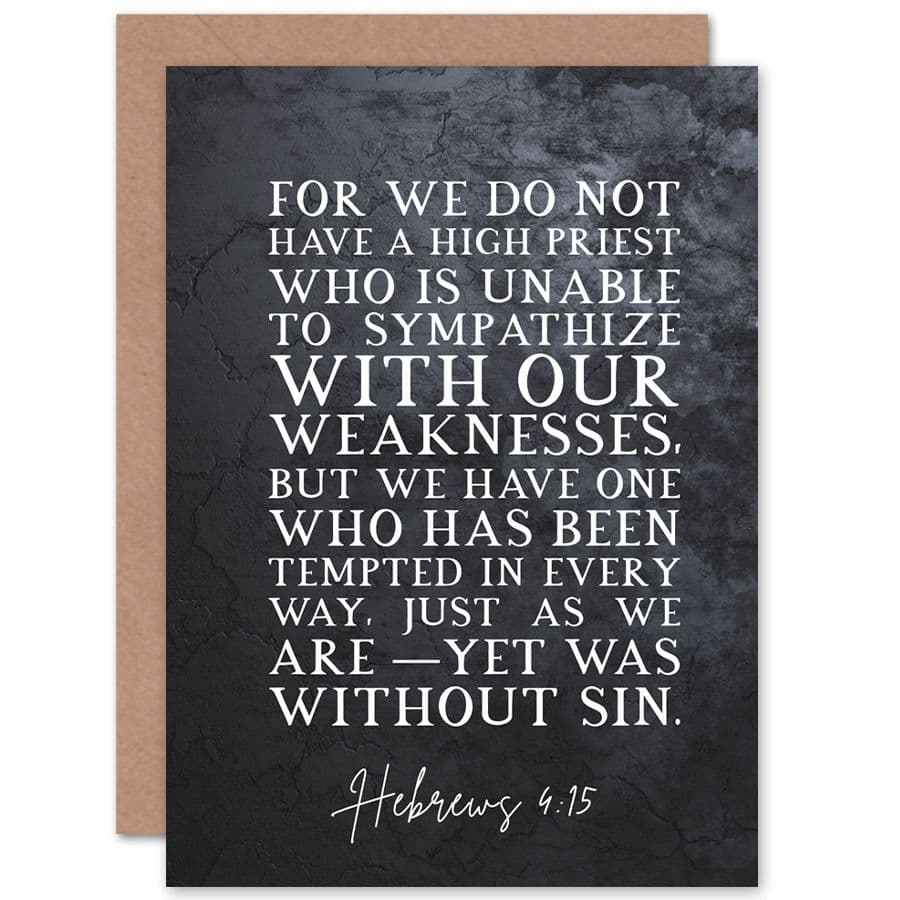 Bible Card Hebrews 4:15 One Who Has Been Tempted Yet Was Without Sin Christian Bible Verse Card