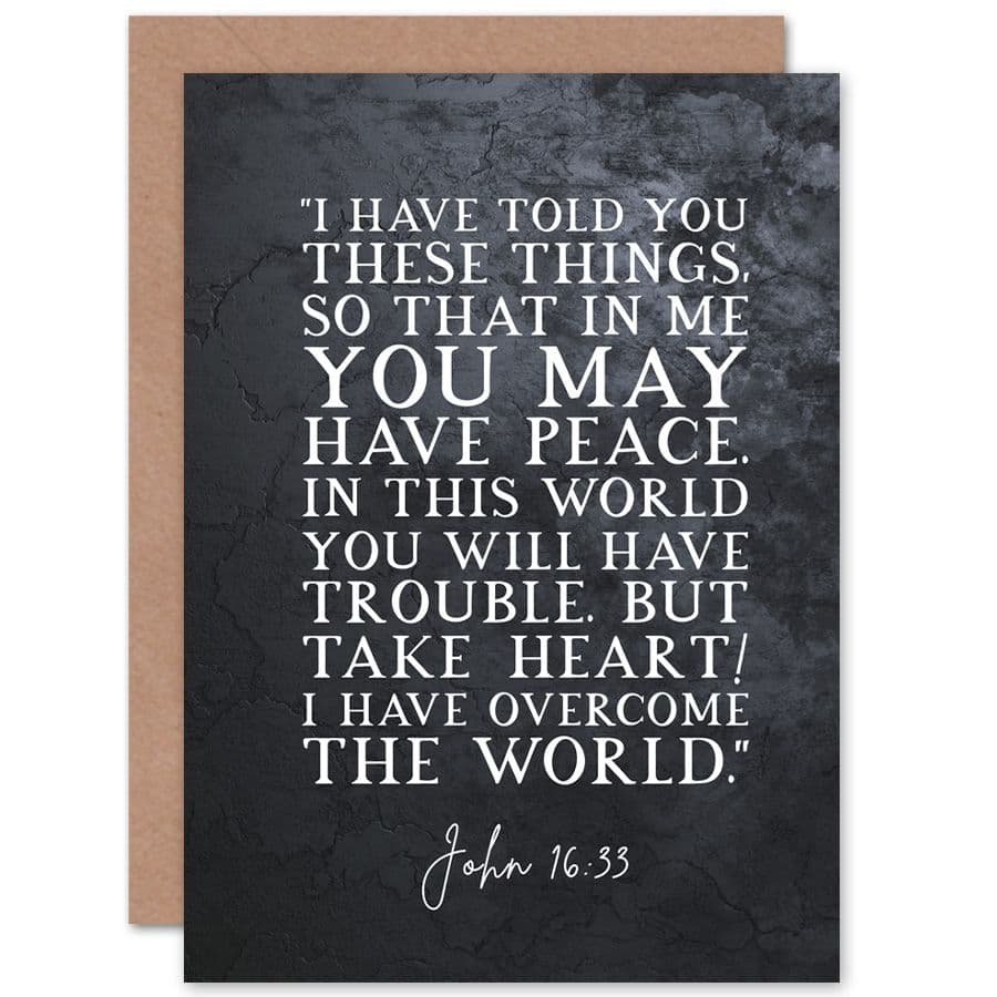 Bible Card John 16:33 Peace Take Heart I have Overcome the World Christian Bible Verse Card