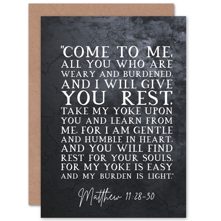 Bible Card Matthew 11:28-30 Come to Me All You Who Are Weary I will Give You Rest Christian Bible Verse Card