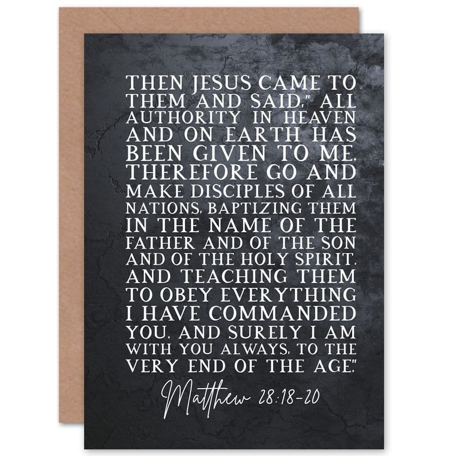 Bible Card Matthew 28 18 20 Jesus I am you always to very end age Christian Bible Verse Card