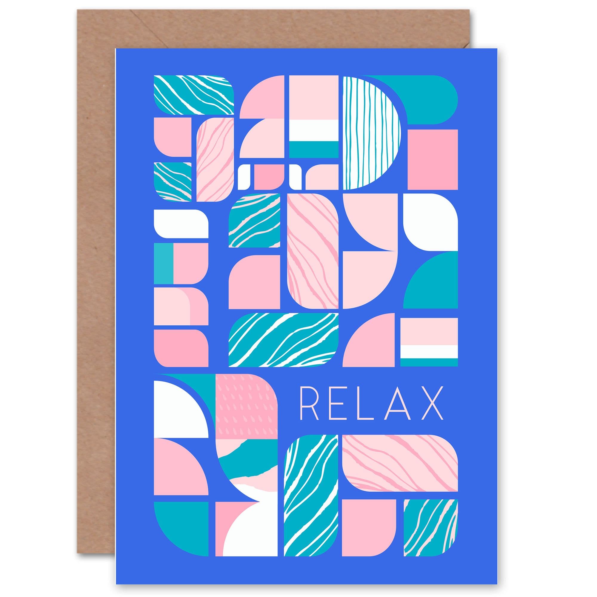 Chill Pattern Relax Quote Affirmation Calm Get Well Soon Greeting Card