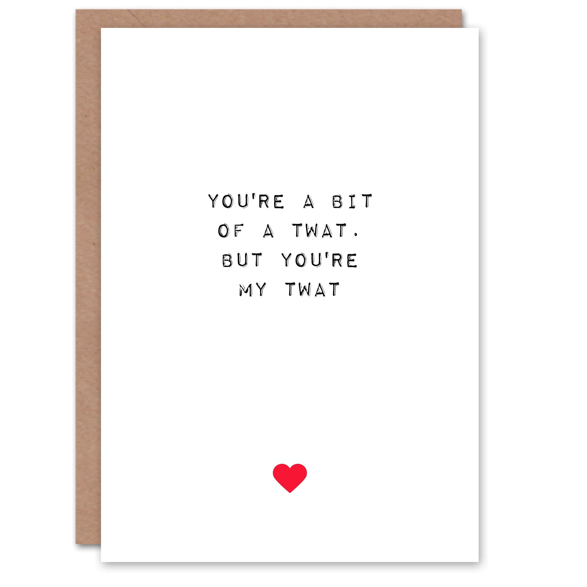 Anniversary Card Rude Saucy My Twat Funny Him Husband Partner