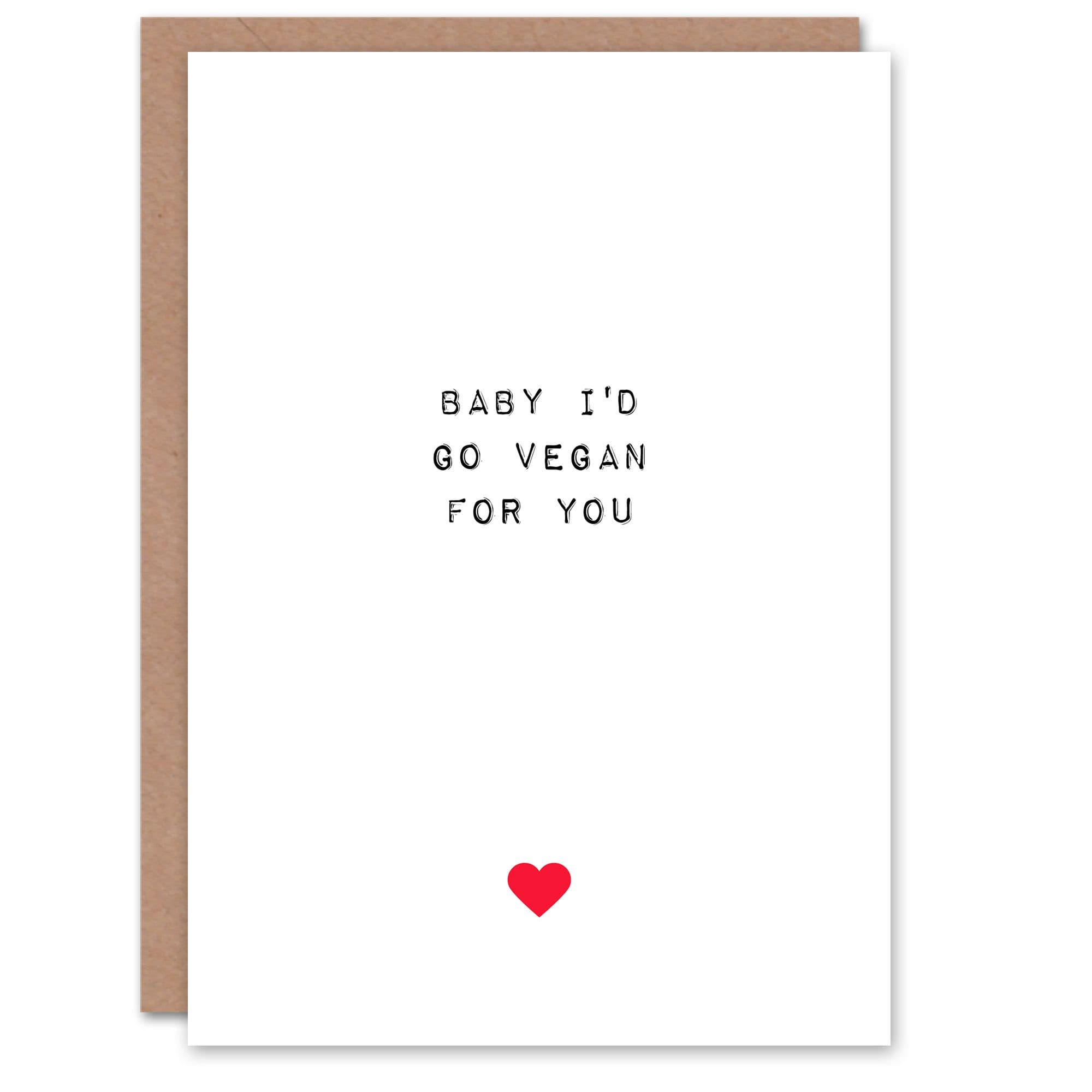 Anniversary Card Fun Funny Humour Vegan For You For Him or Her