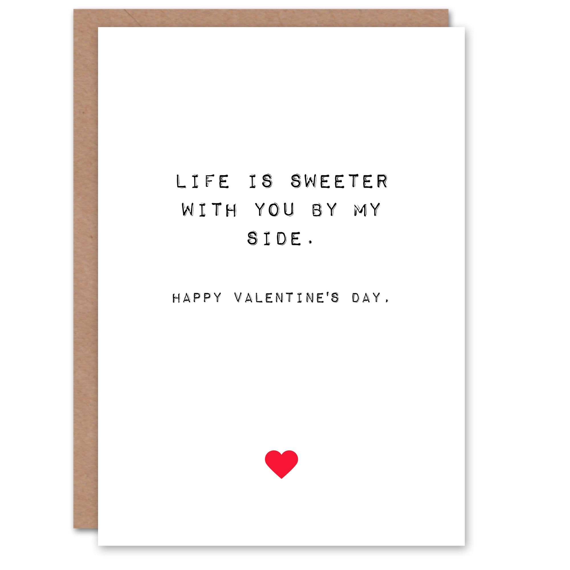 Anniversary Card Life Sweeter You Him or Her