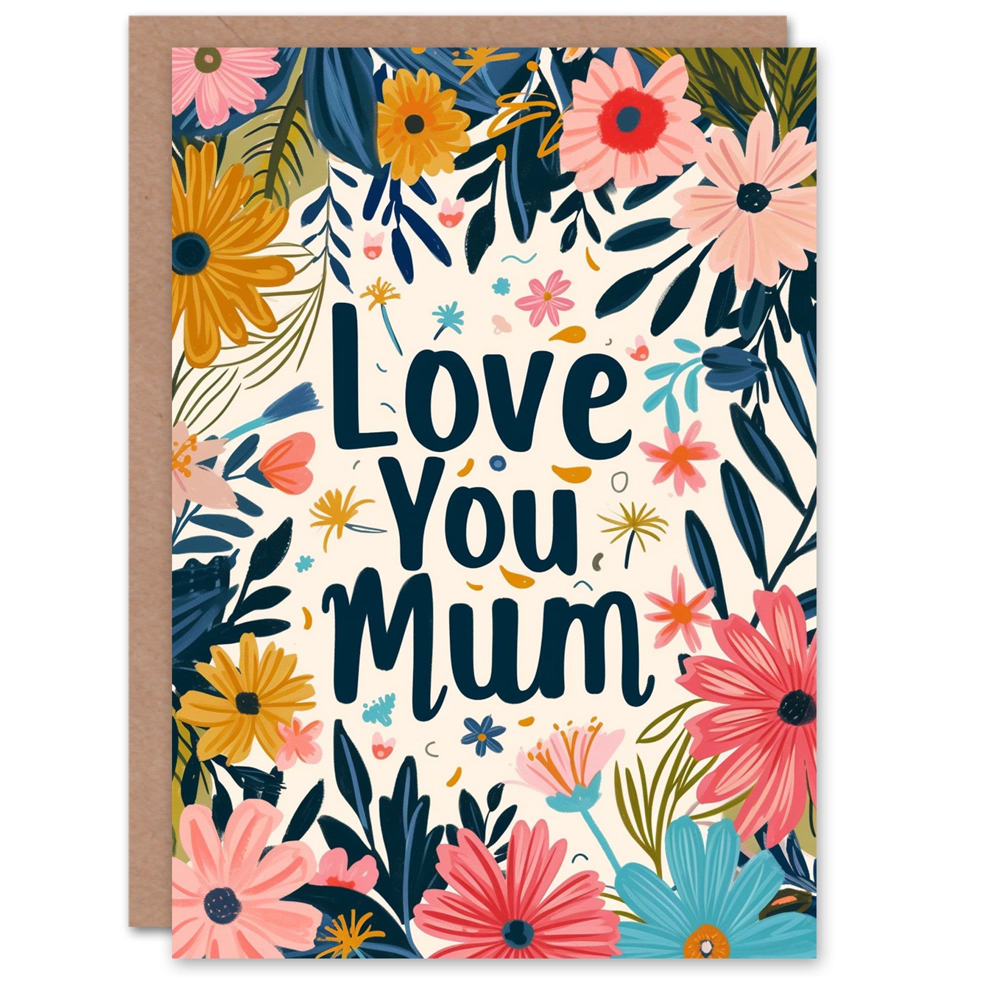 Mothers Day Greeting Card Love You Bright Floral Flowers Mum