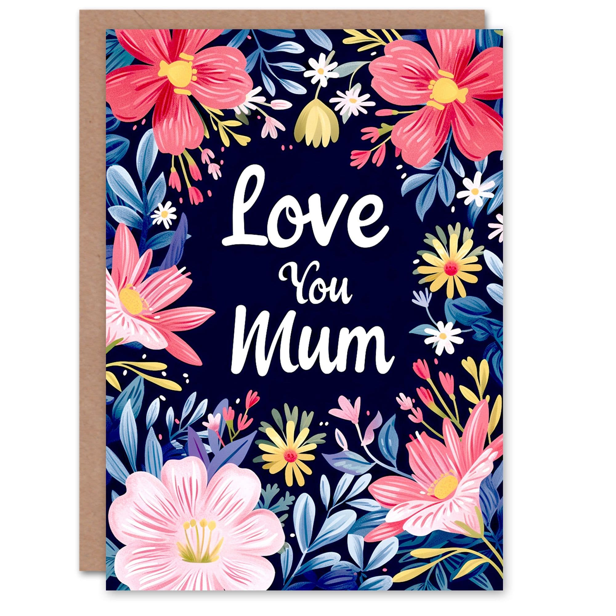 Mothers Day Greeting Card Love You Flowers Floral Mum