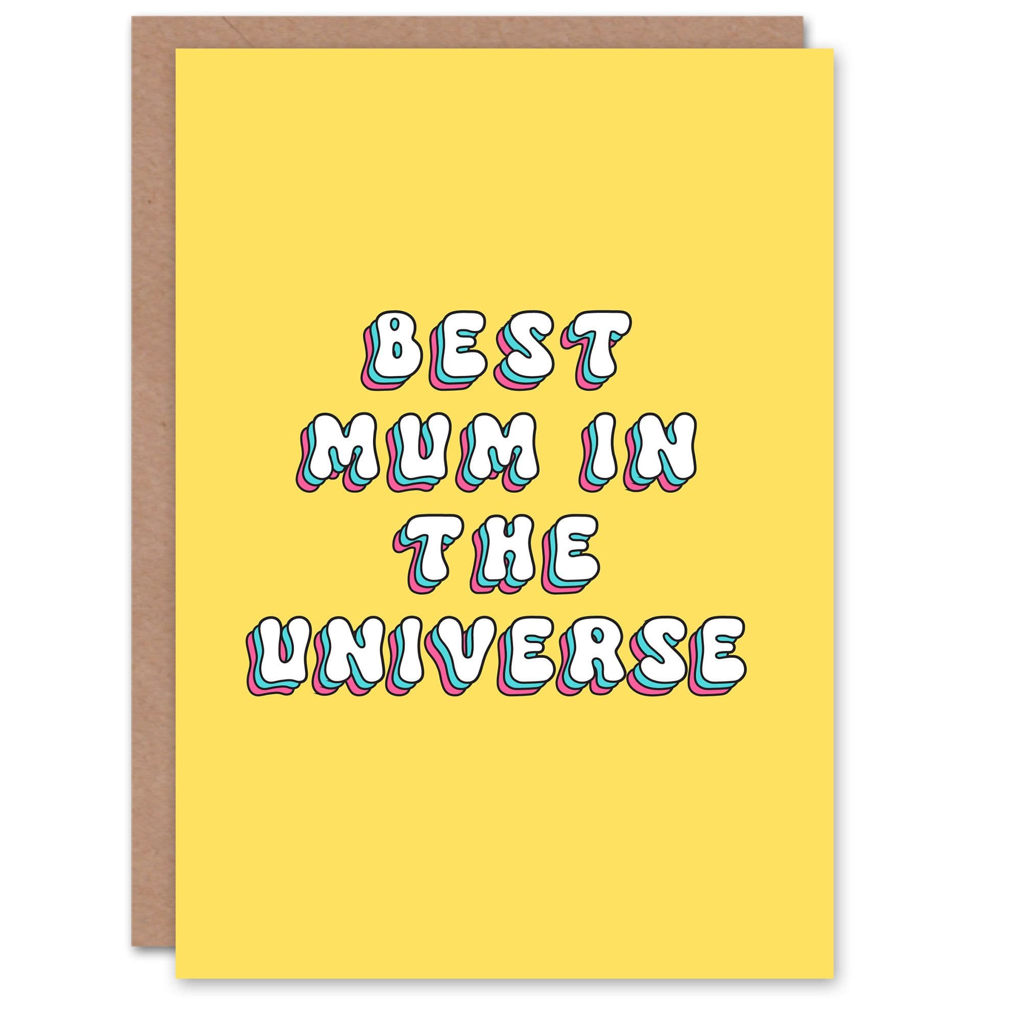 Mother's Day Modern Bright Bold Best Mum Universe Greeting Card