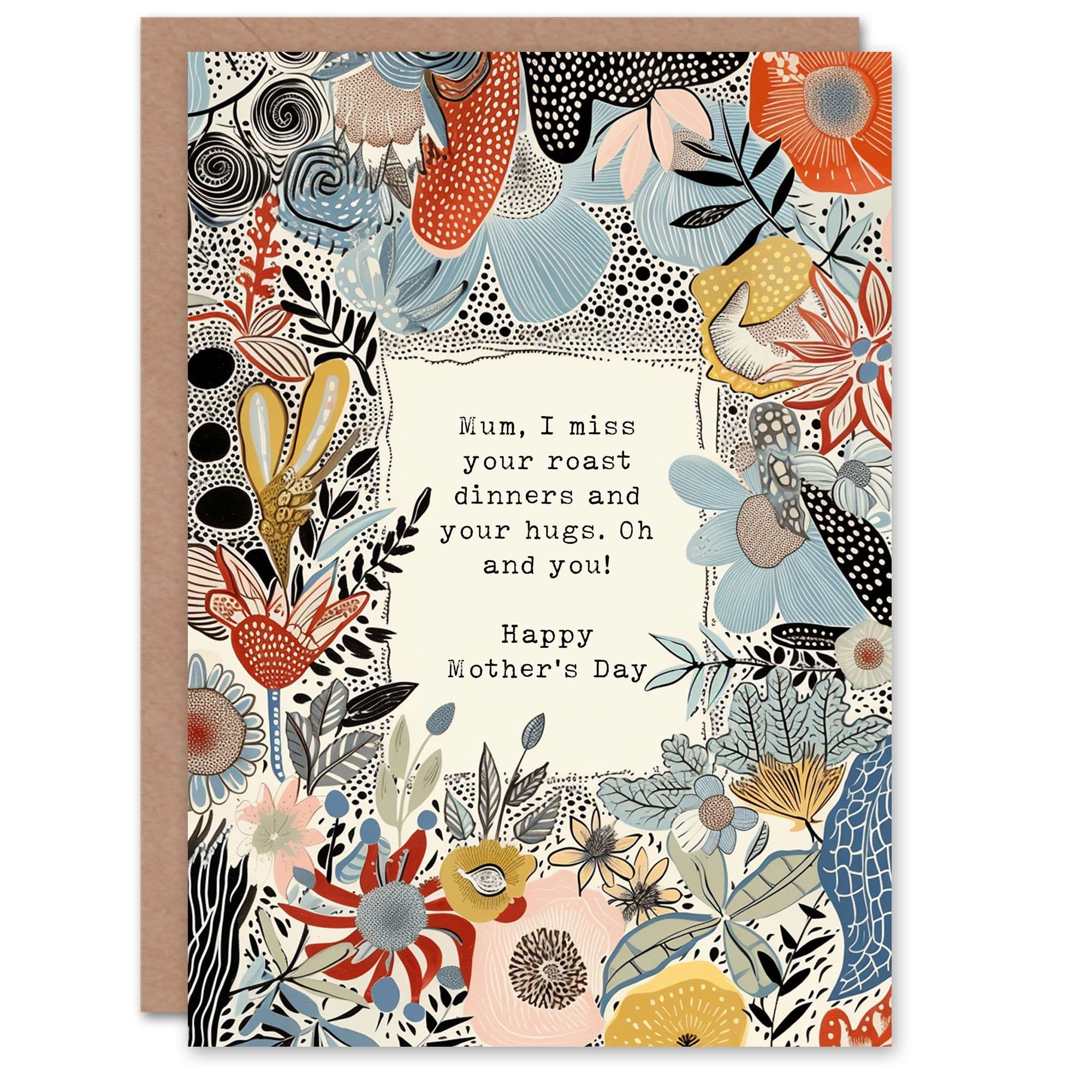 Mothers Day Sincere Miss Roast Dinners Hugs Mum Greeting Card