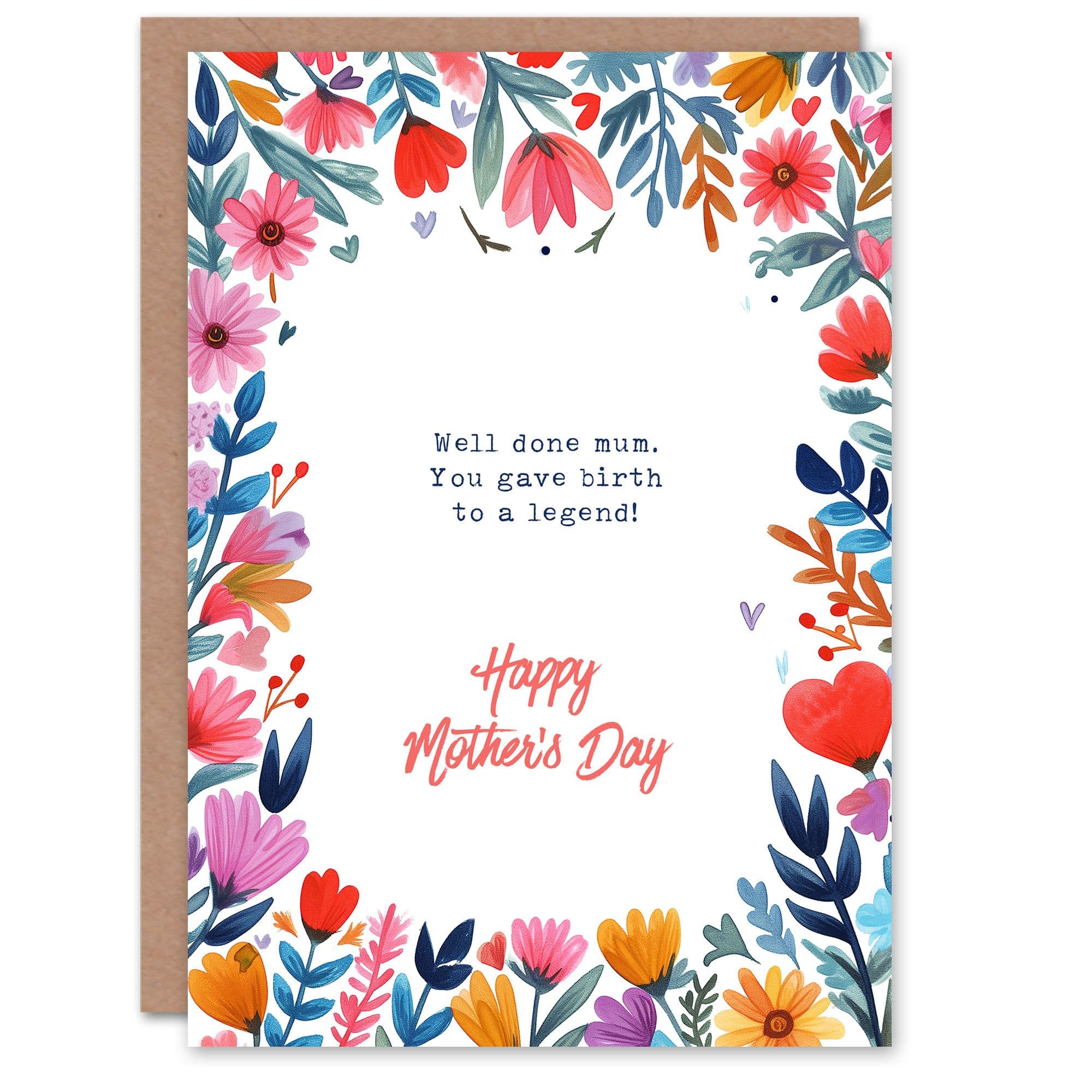 Mothers Day Gave Birth To Legend Fun Funny Humour Joke Mum Greeting Card