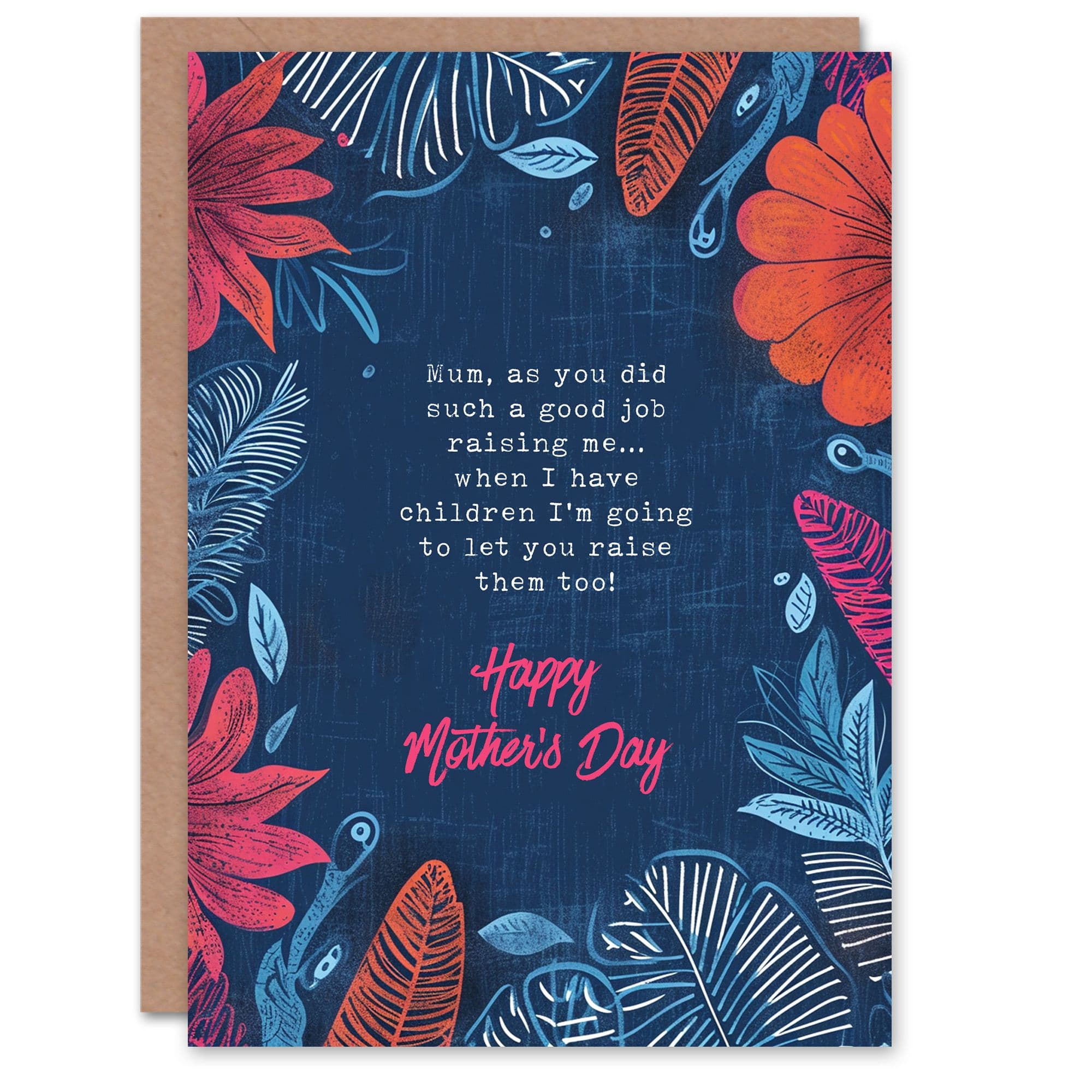 Mother's Day Raise My Kids Fun Funny Humour Joke Mum Greeting Card