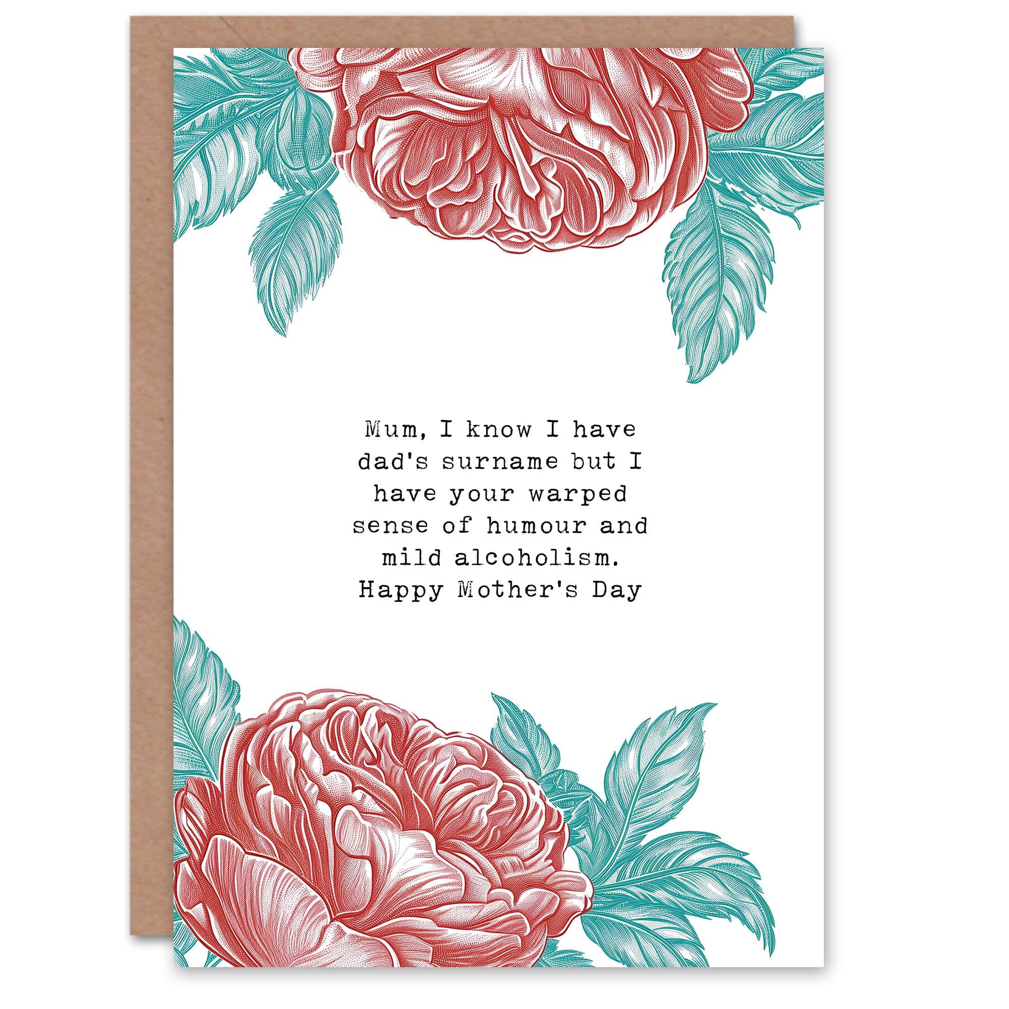 Mother's Day Joke Warped Humour Mild Alcoholic Funny Fun Mum Roses Greeting Card