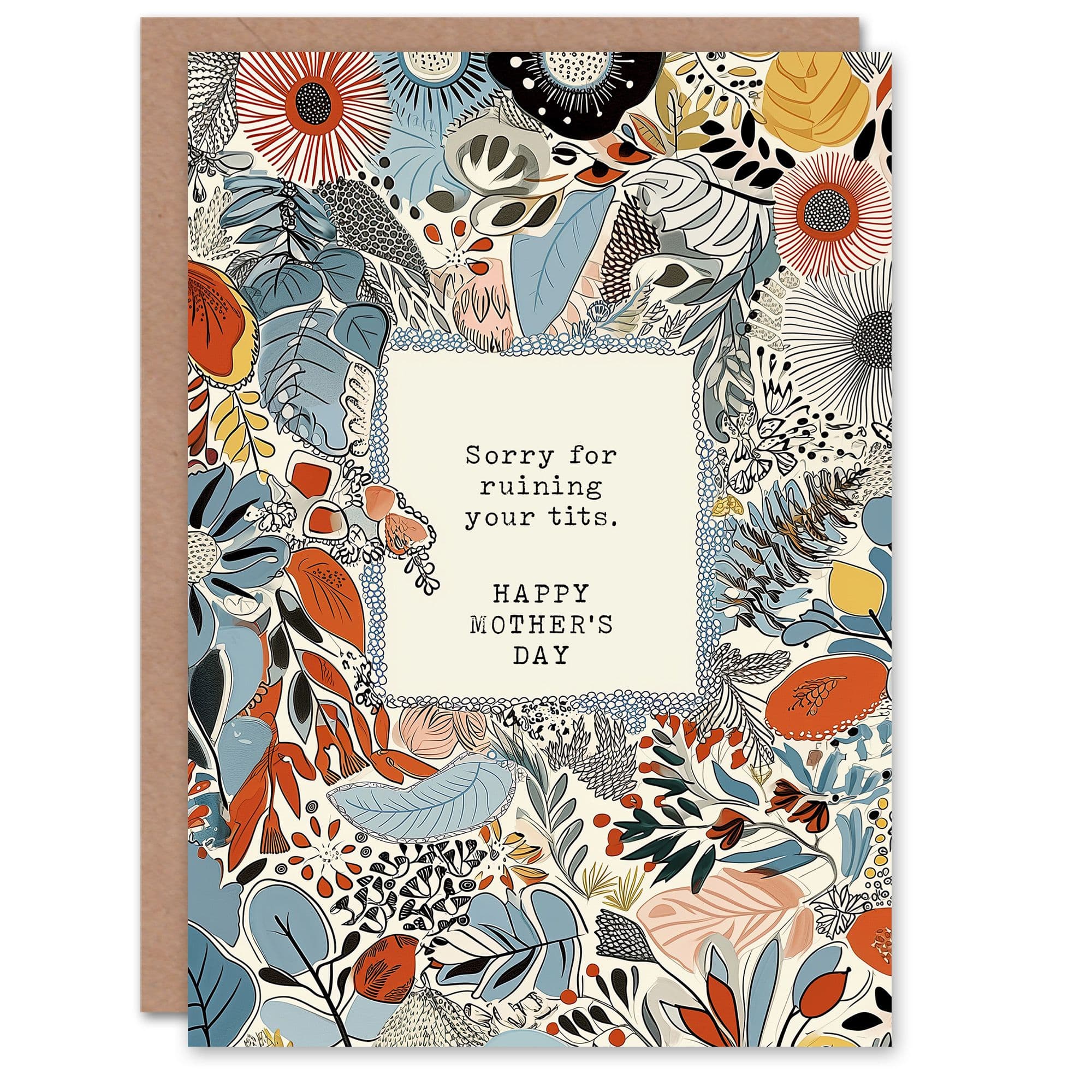 Mother's Day Sorry for Ruining Breasts Gross Fun Funny Adult Humour Joke Mum Greeting Card