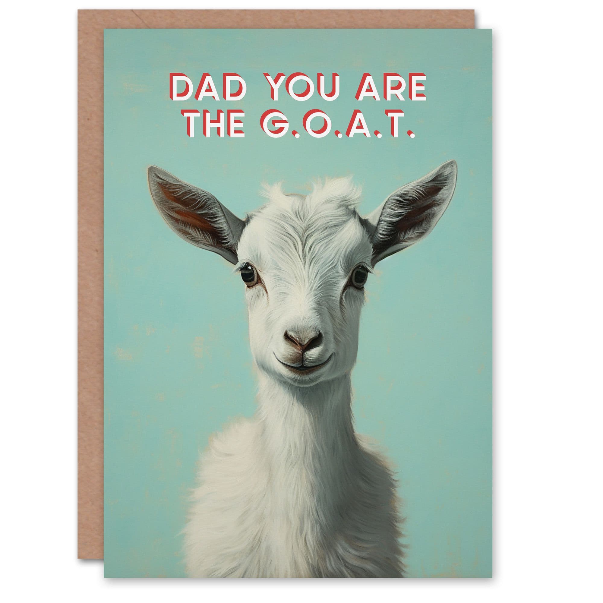 Father's Day Greeting Card Cute Happy Goat Greatest of All Time G.O.A.T. For Dad