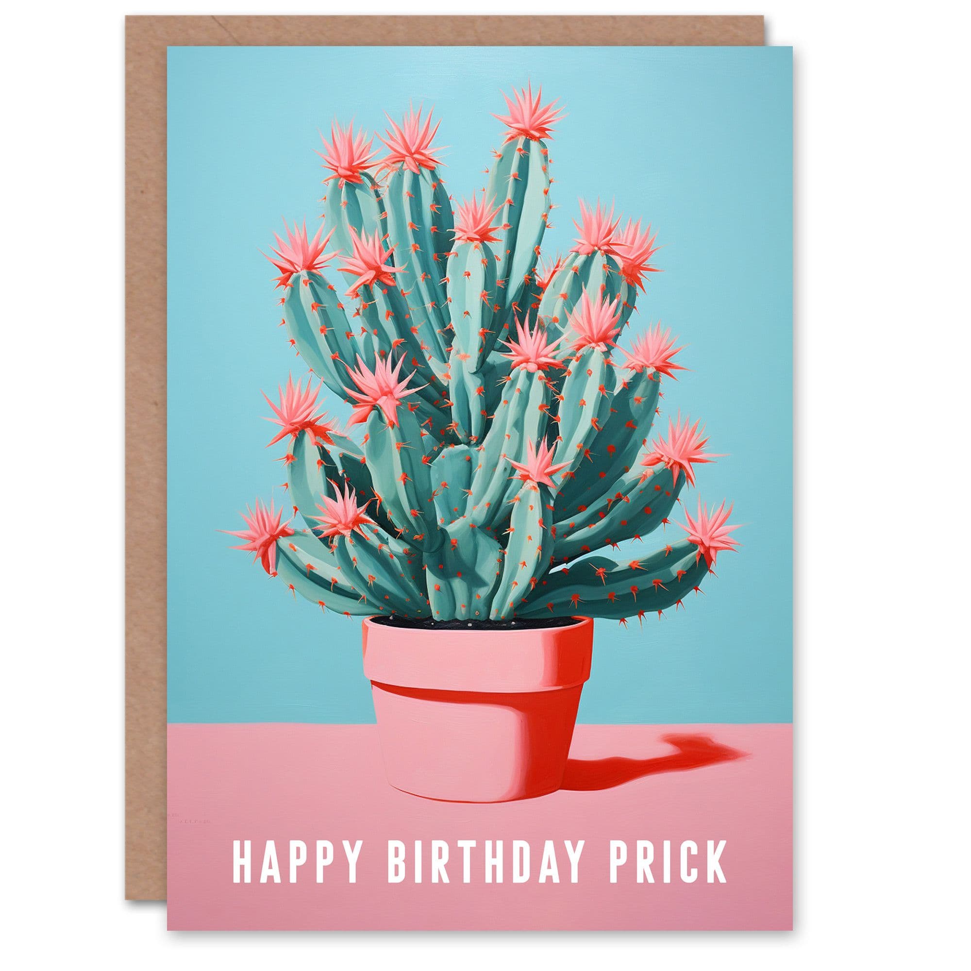 Birthday Greeting Card Pink Cactus Flowers Prick Funny Humour For Him Her