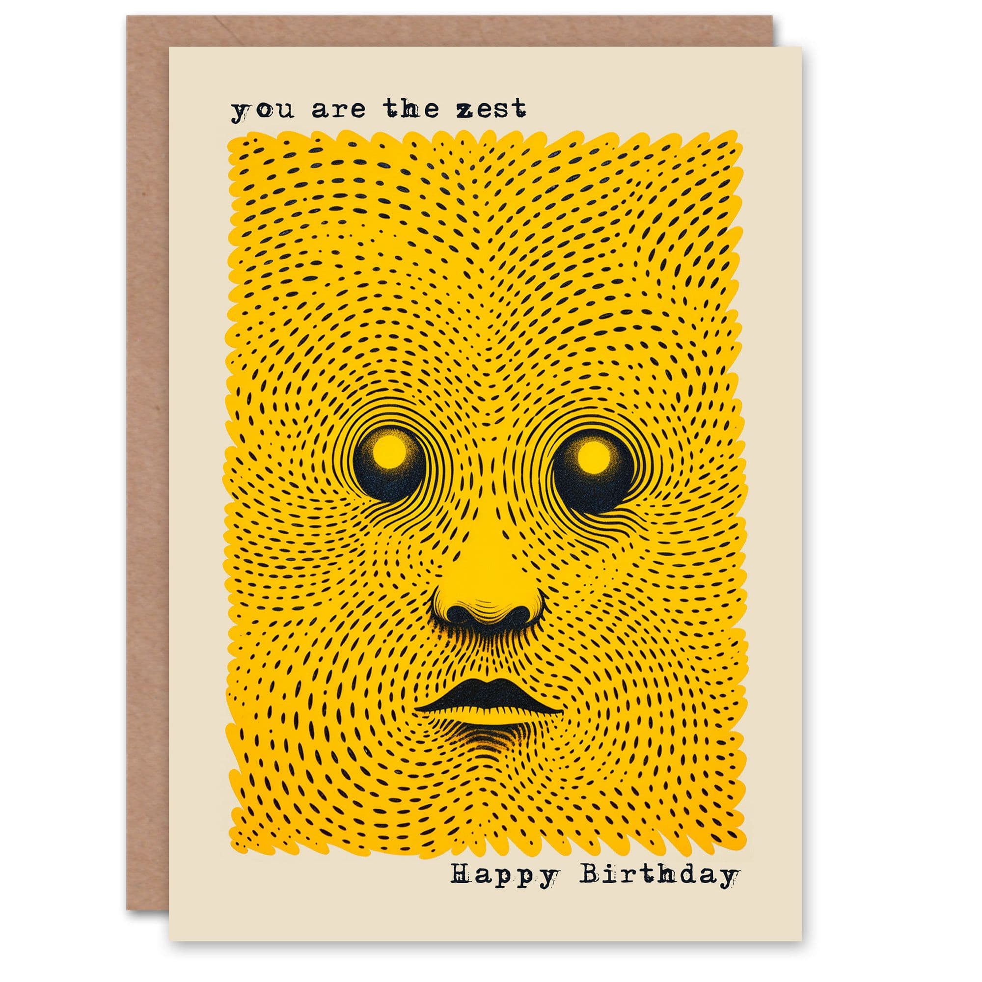 Birthday Greeting Card Weird Trippy Yellow Face Zest For Him Her