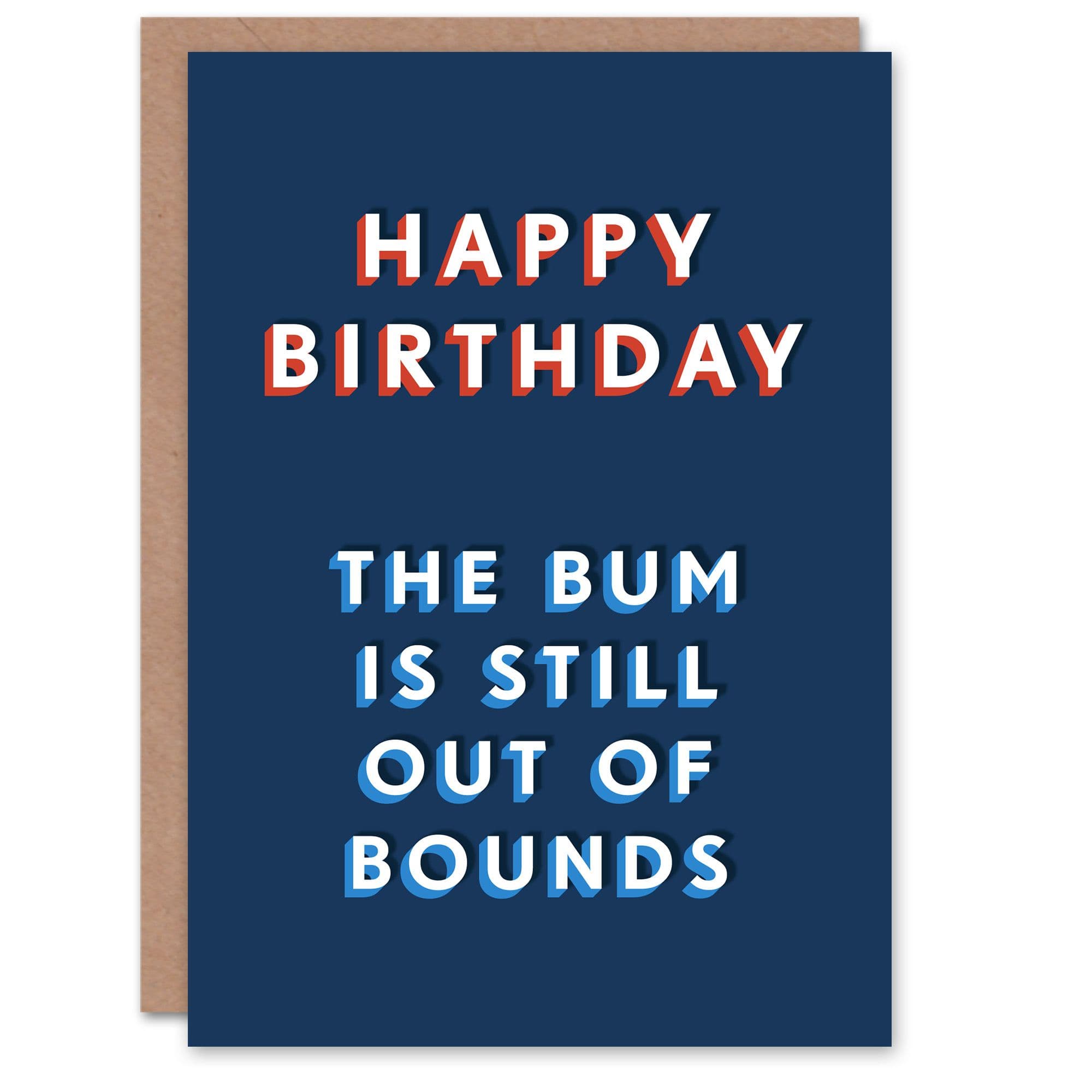 Birthday Card Bum Still Out of Bounds For Him Husband Boyfriend Partner Fun Funny Humour Joke Greeting Card