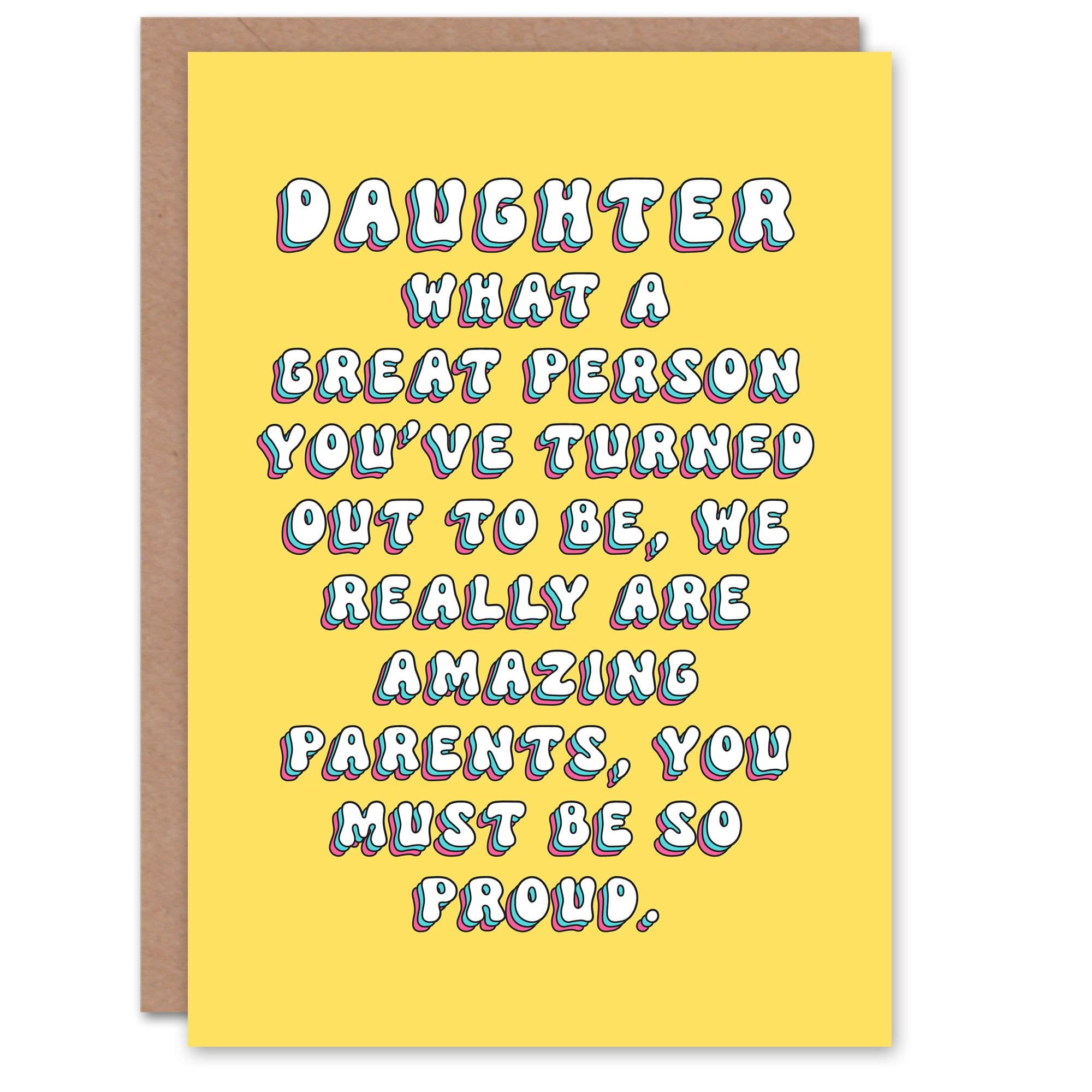 Birthday Card Turned Out Great We Are Amazing Parents Fun Funny Humour Joke For Daughter Greeting Card