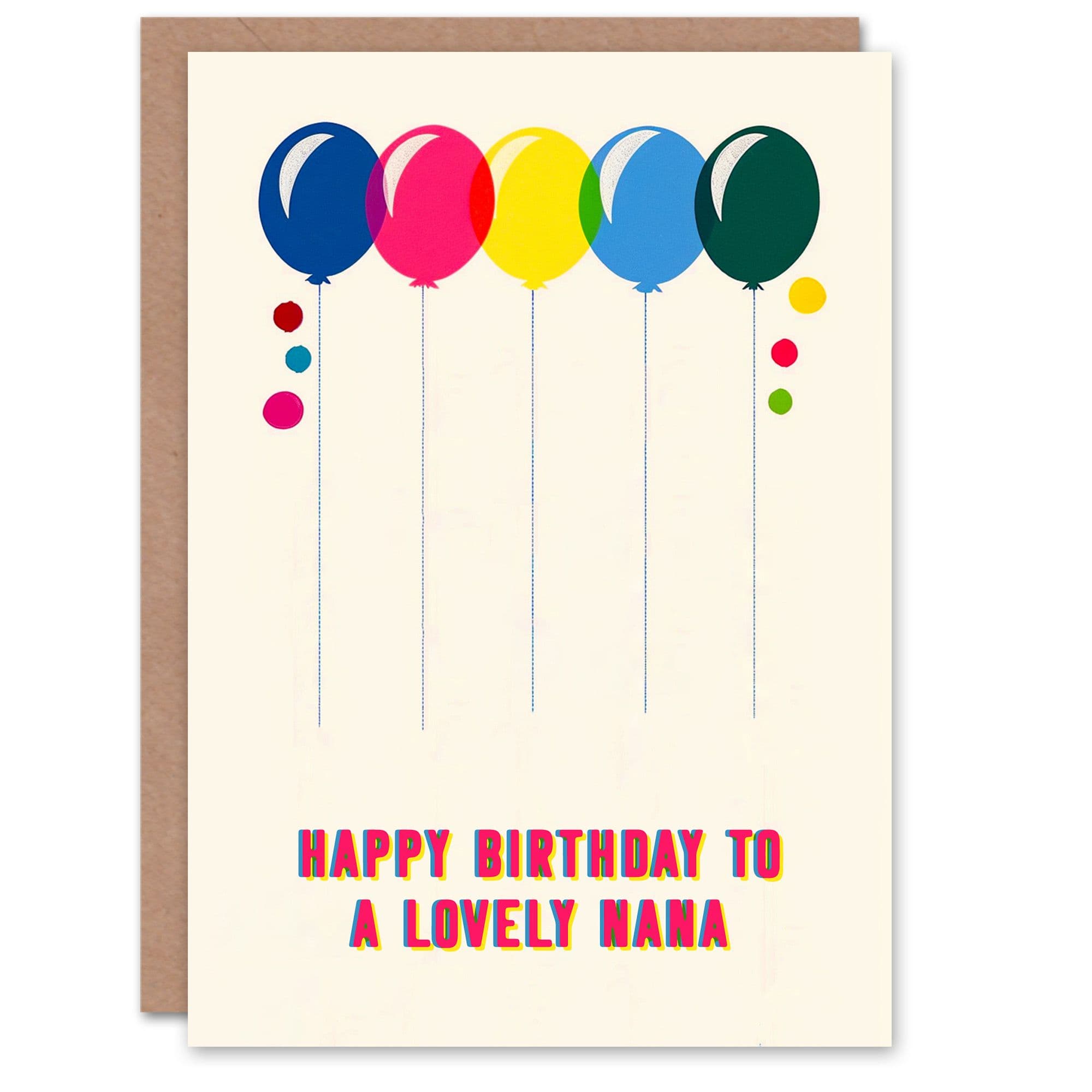 Nana Happy Birthday Card Fun Colourful Cheerful Pink Blue Yellow Balloons For Her Greeting Card