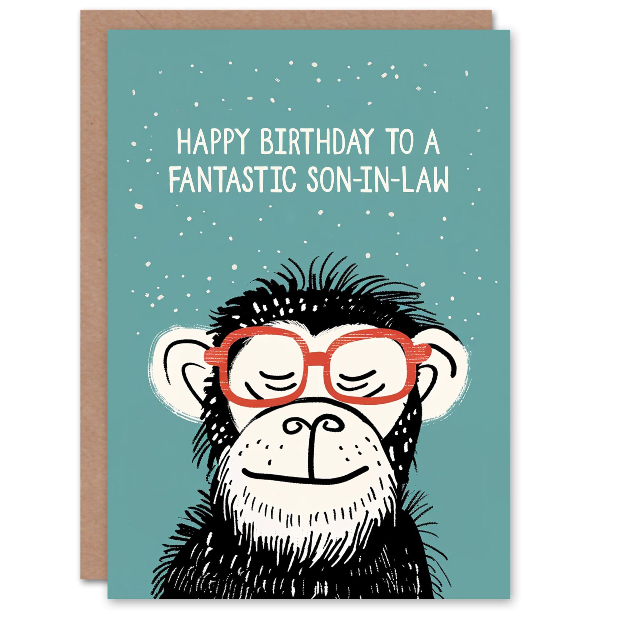 Happy Birthday Card to a Fantastic Son-in-Law Cheeky Chimp Nerd Chimpanzee Monkey