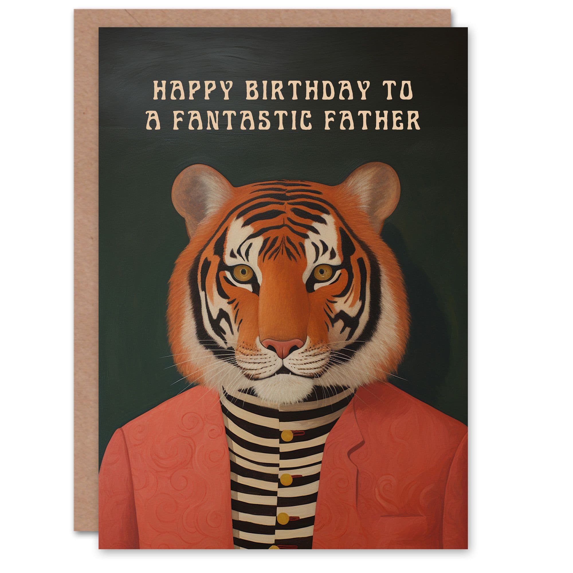 Happy Birthday Card to Fantastic Father Dapper Tiger Cool Hipster Fashion Fun
