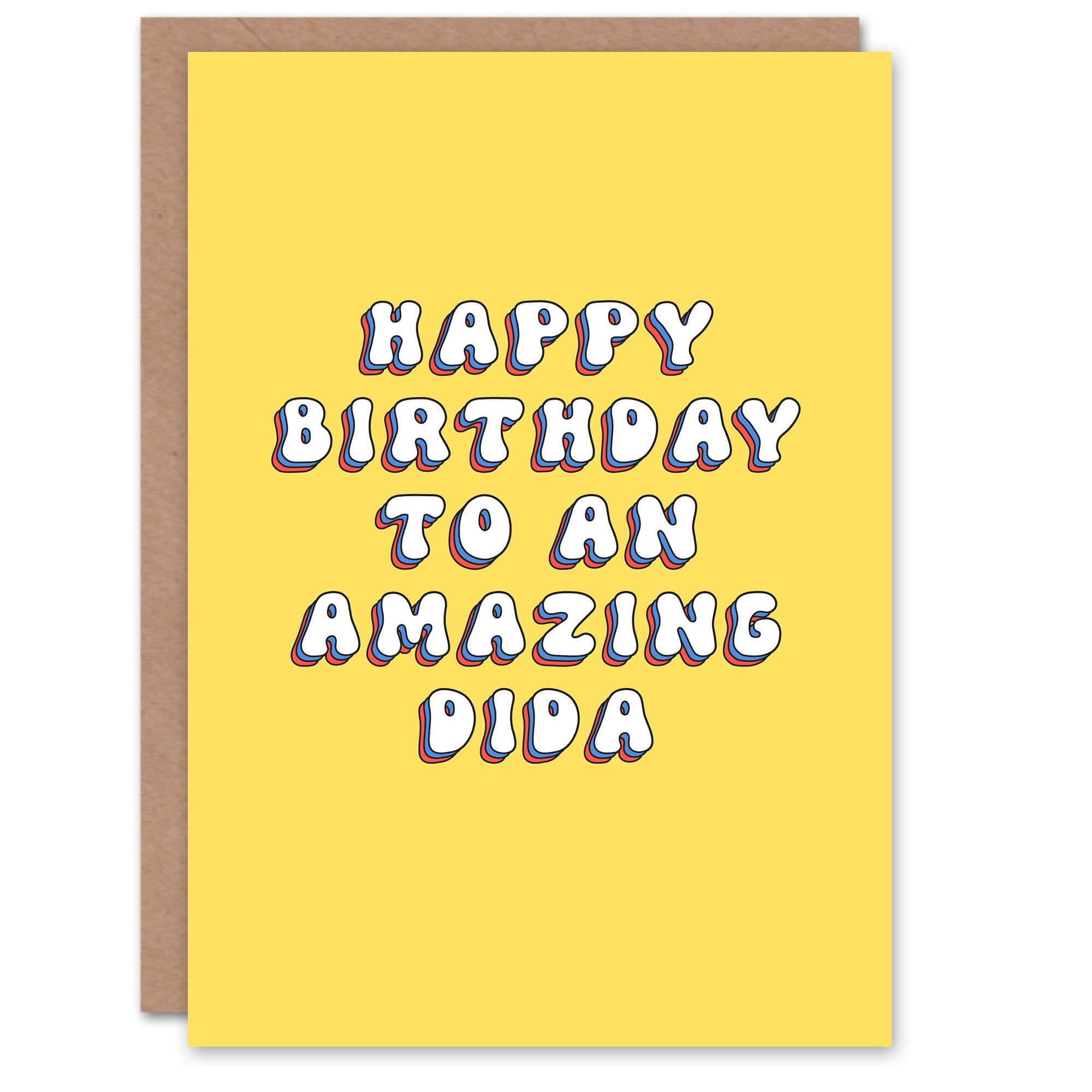 Happy Birthday to an Amazing Dida Bright Fun Happy Hippie Letters Non Binary Gender Neutral Card