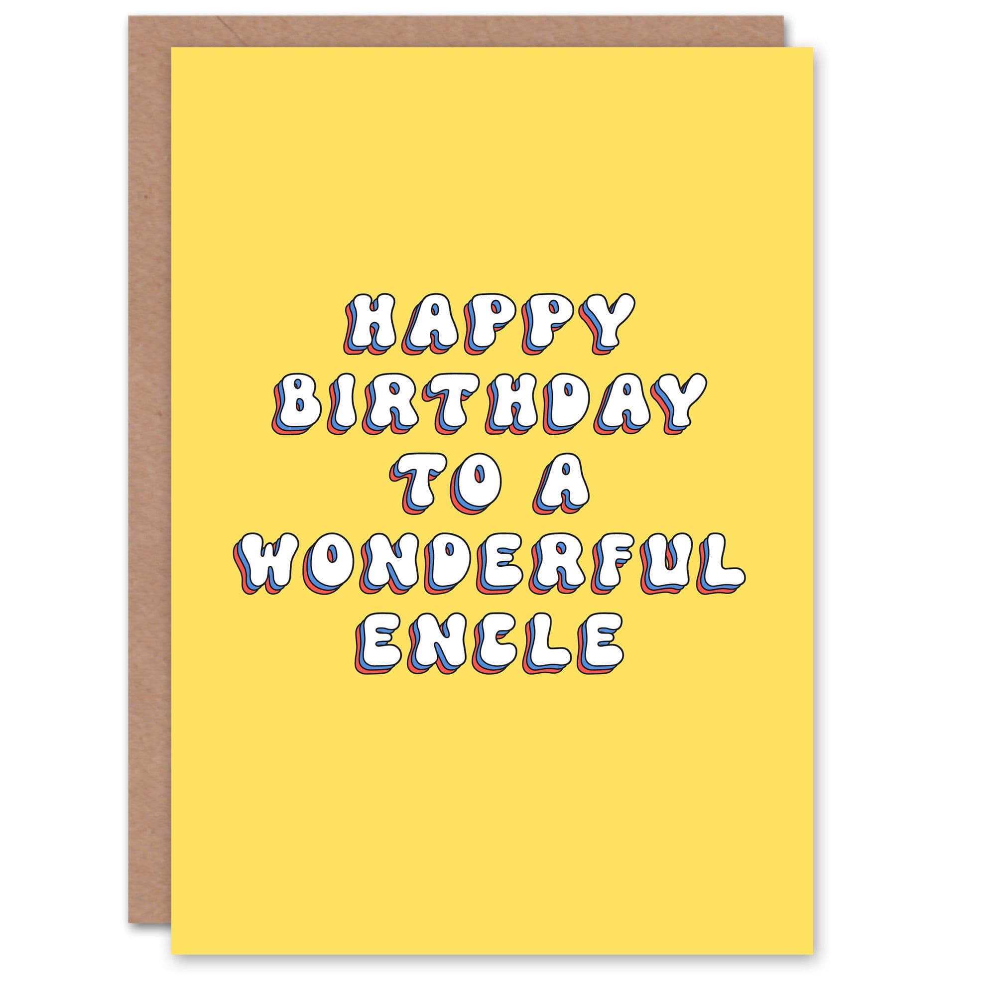 Happy Birthday to a Wonderful Encle Bright Fun Happy Hippie Letters Non Binary Gender Neutral Card