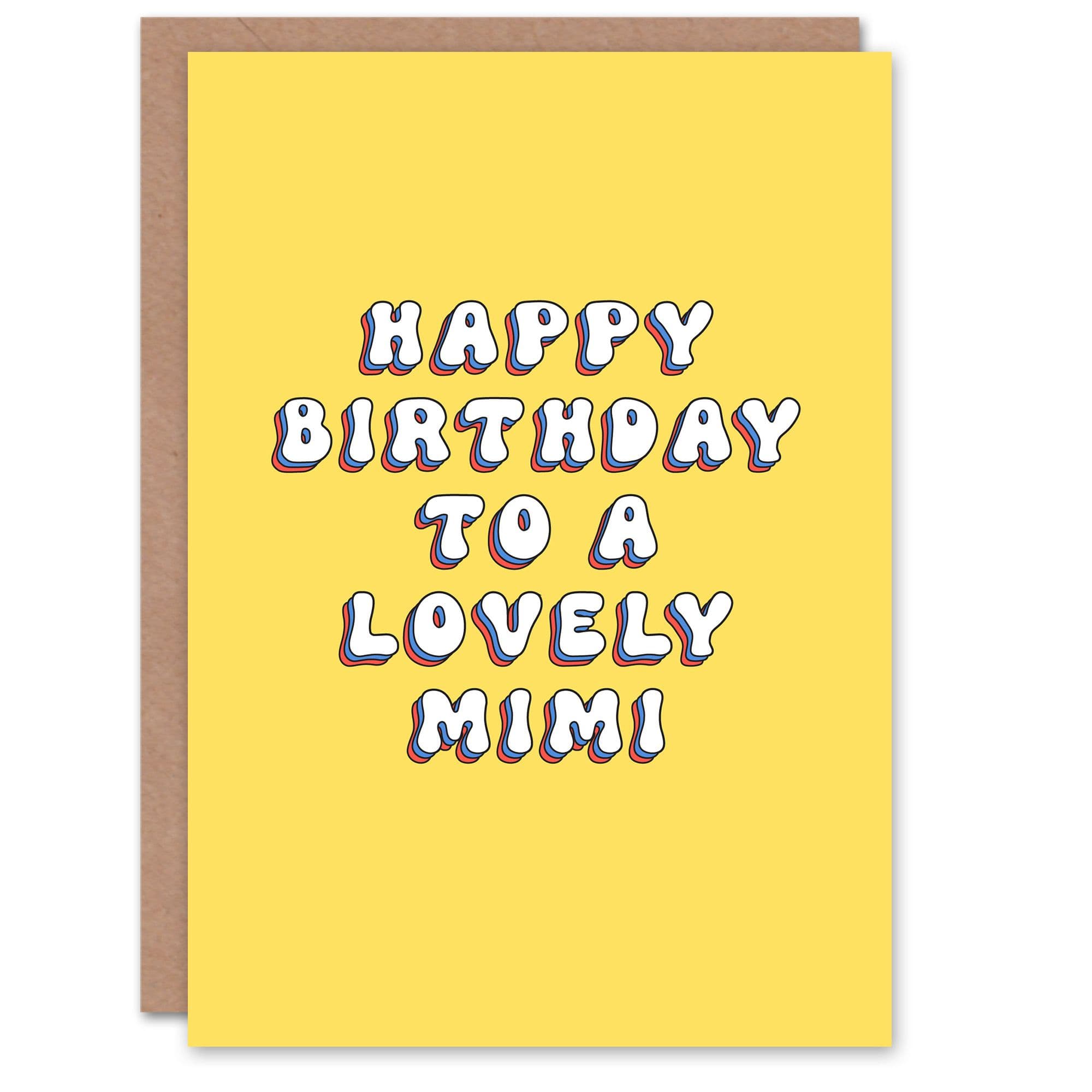 Happy Birthday to a Lovely Mimi Bright Fun Happy Hippie Letters Non Binary Gender Neutral Card