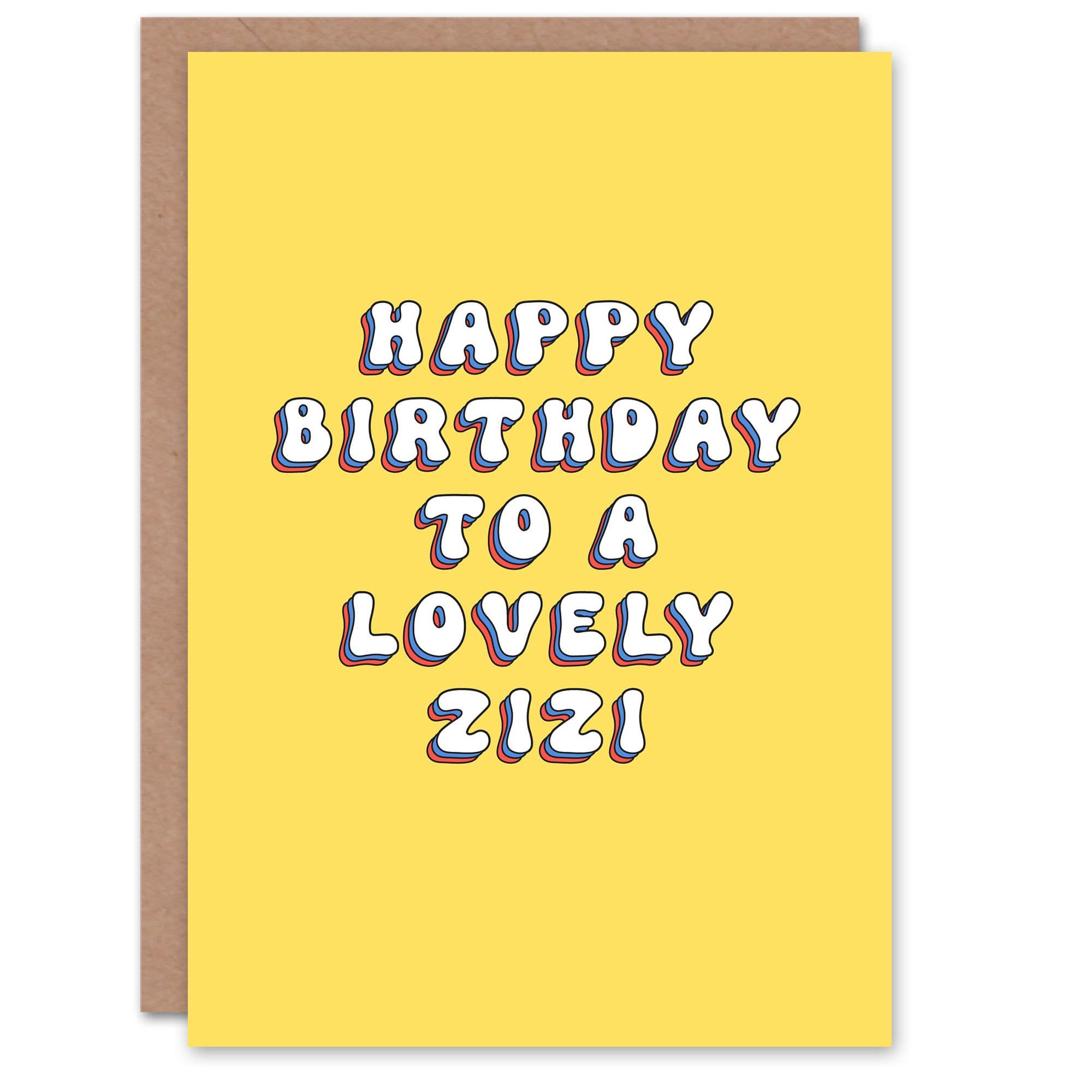 Happy Birthday to Lovely Zizi Bright Fun Happy Hippie Letters Non Binary Card