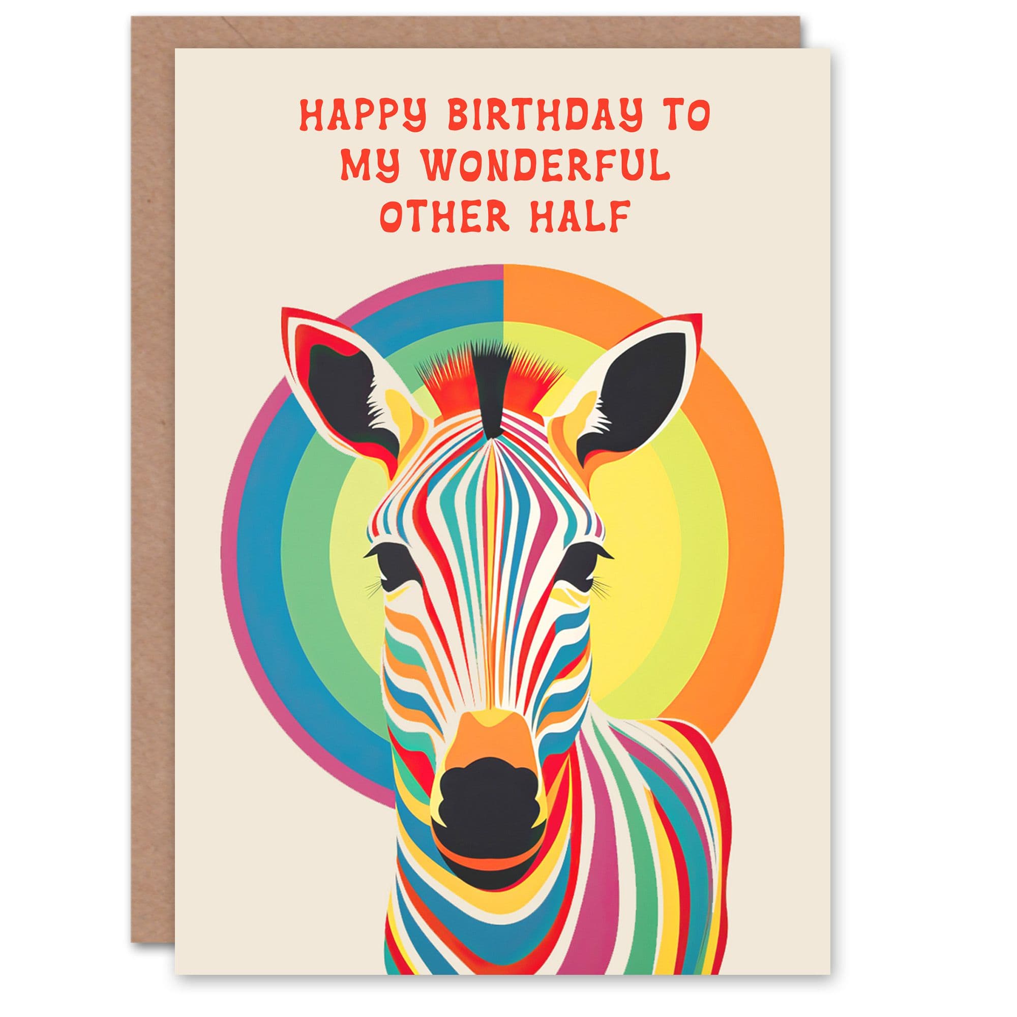 Happy Birthday to my Wonderful Other Half Rainbow Stripes Colourful Zebra Non Binary Gender Neutral Card