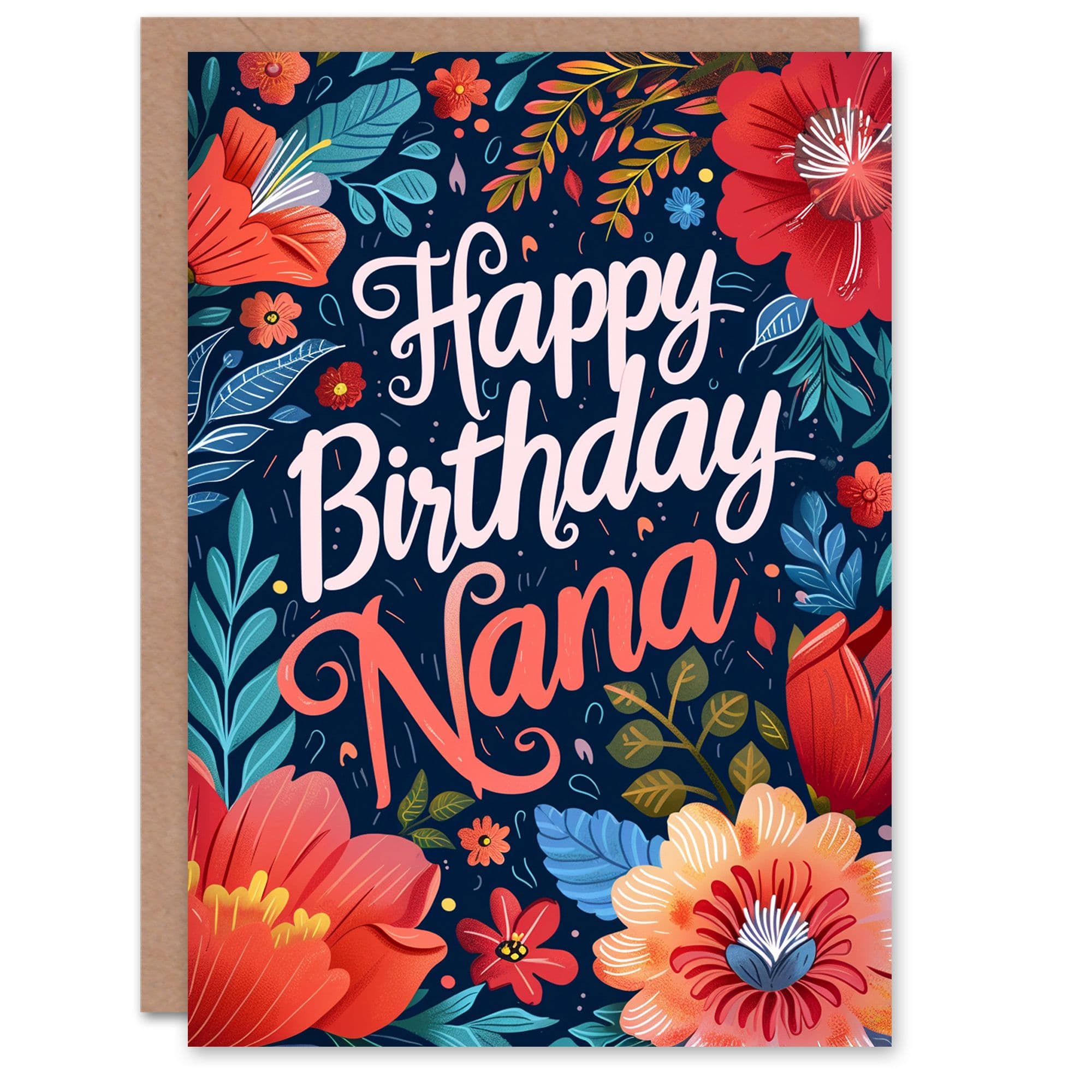Birthday Card Exotic Flowers Floral Border Design Nana Grandma Gran Granny Nan Greeting Card
