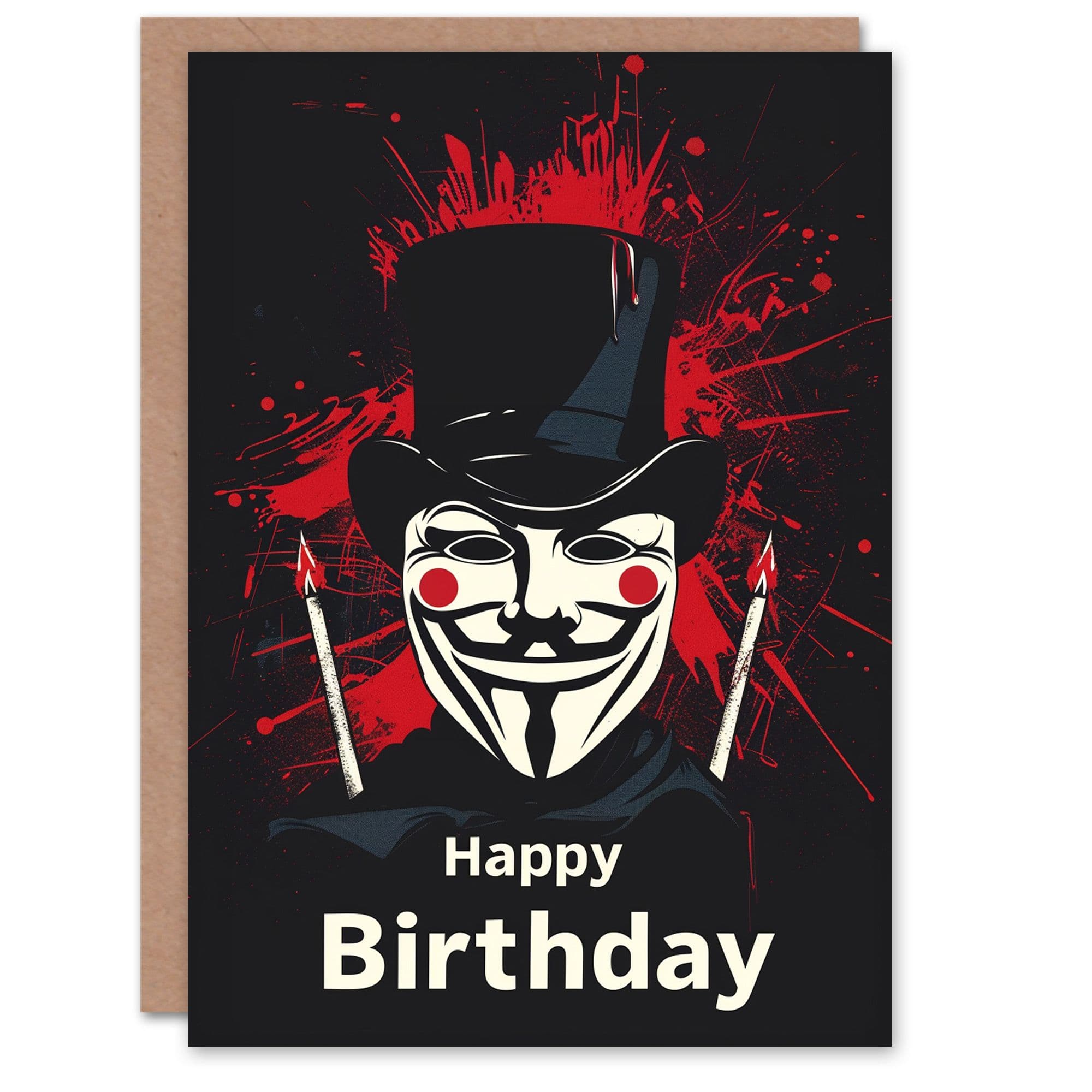 Birthday Card Anonymous Guy Fawkes Candles Rebel Him Dad Brother Son Papa Grandad Greeting Card
