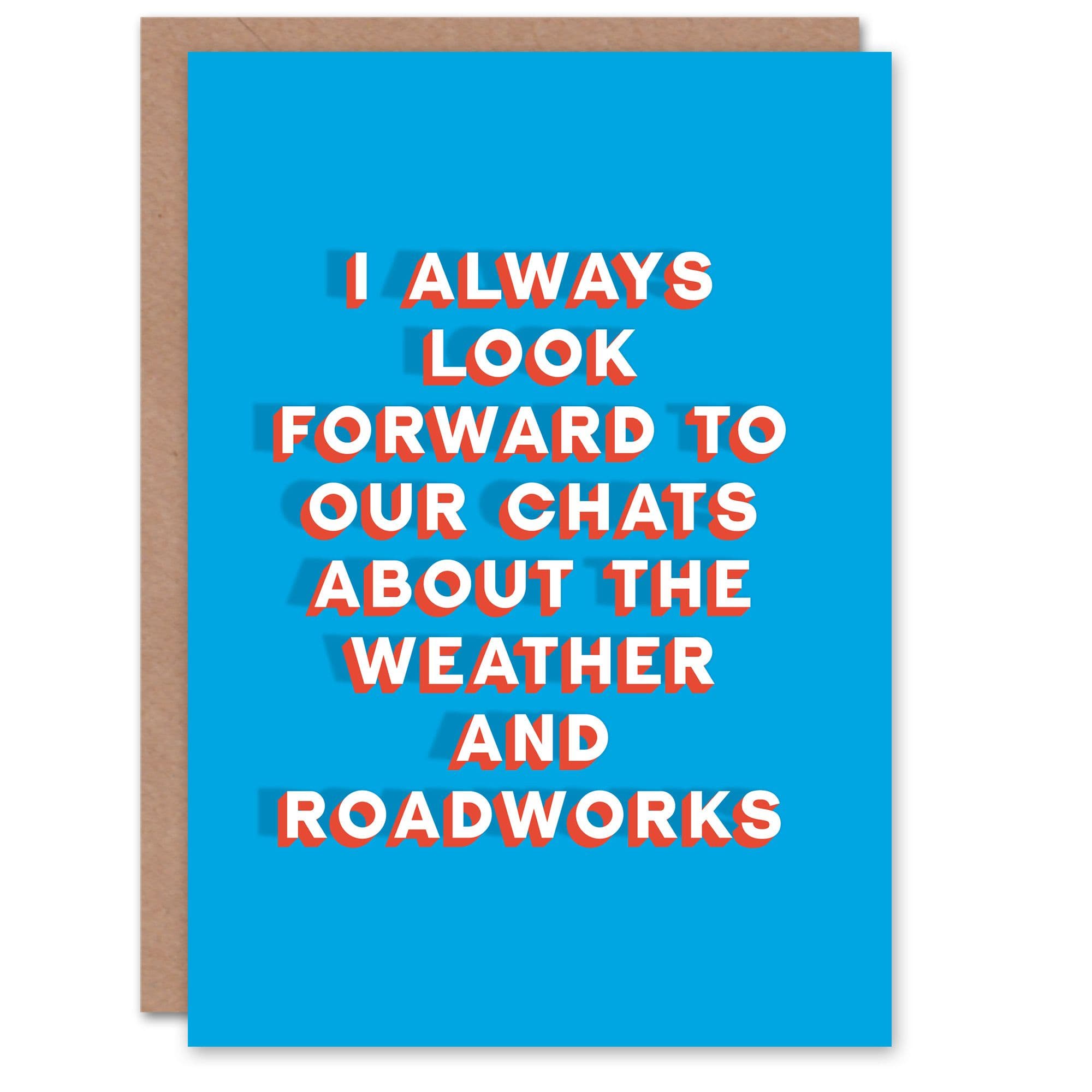 Fathers Day Card Look Forward To Our Chats Fun Funny Cheeky Humour Joke Dad