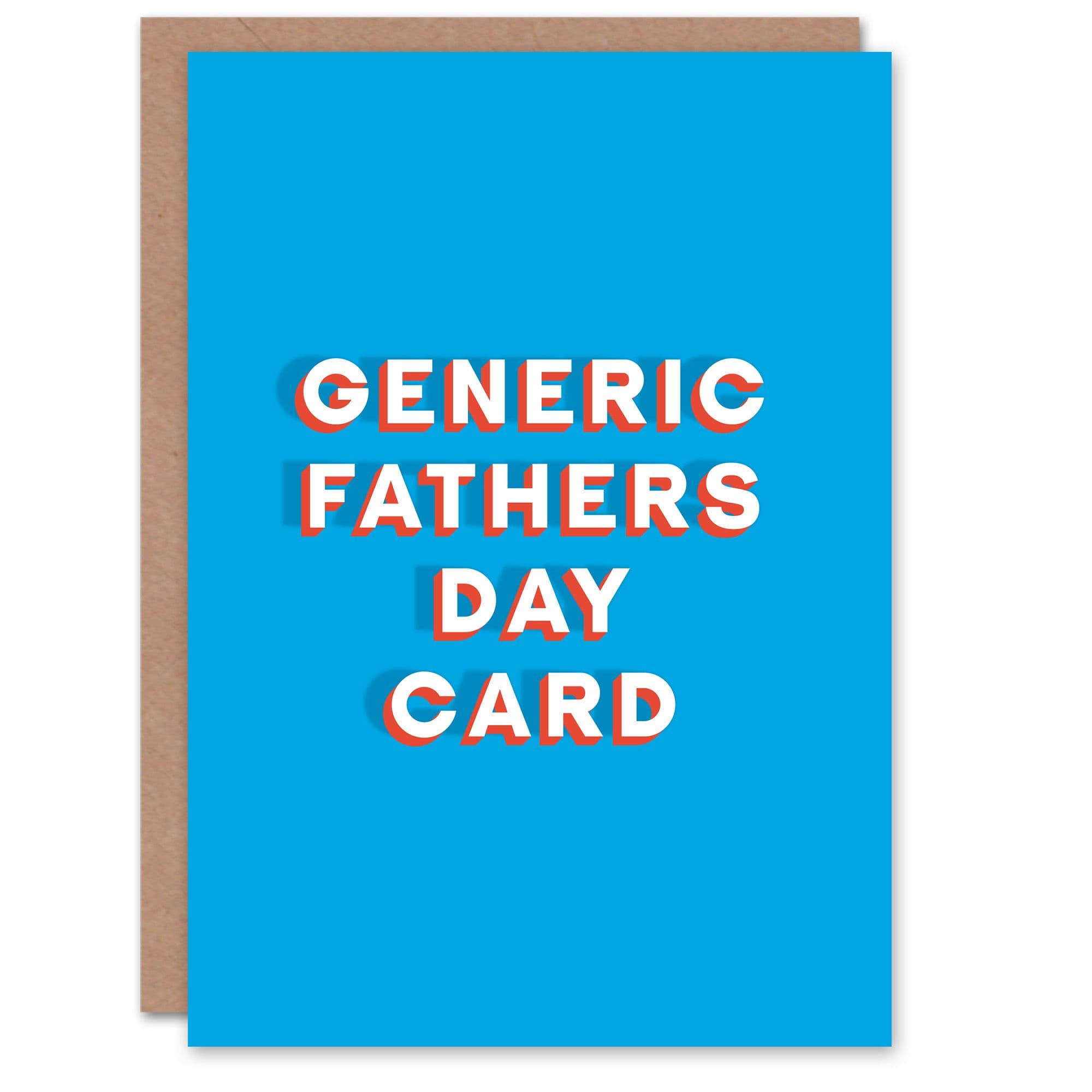 Fathers Day Card Generic Card Bold Typography Fun Funny Joke Him Dad
