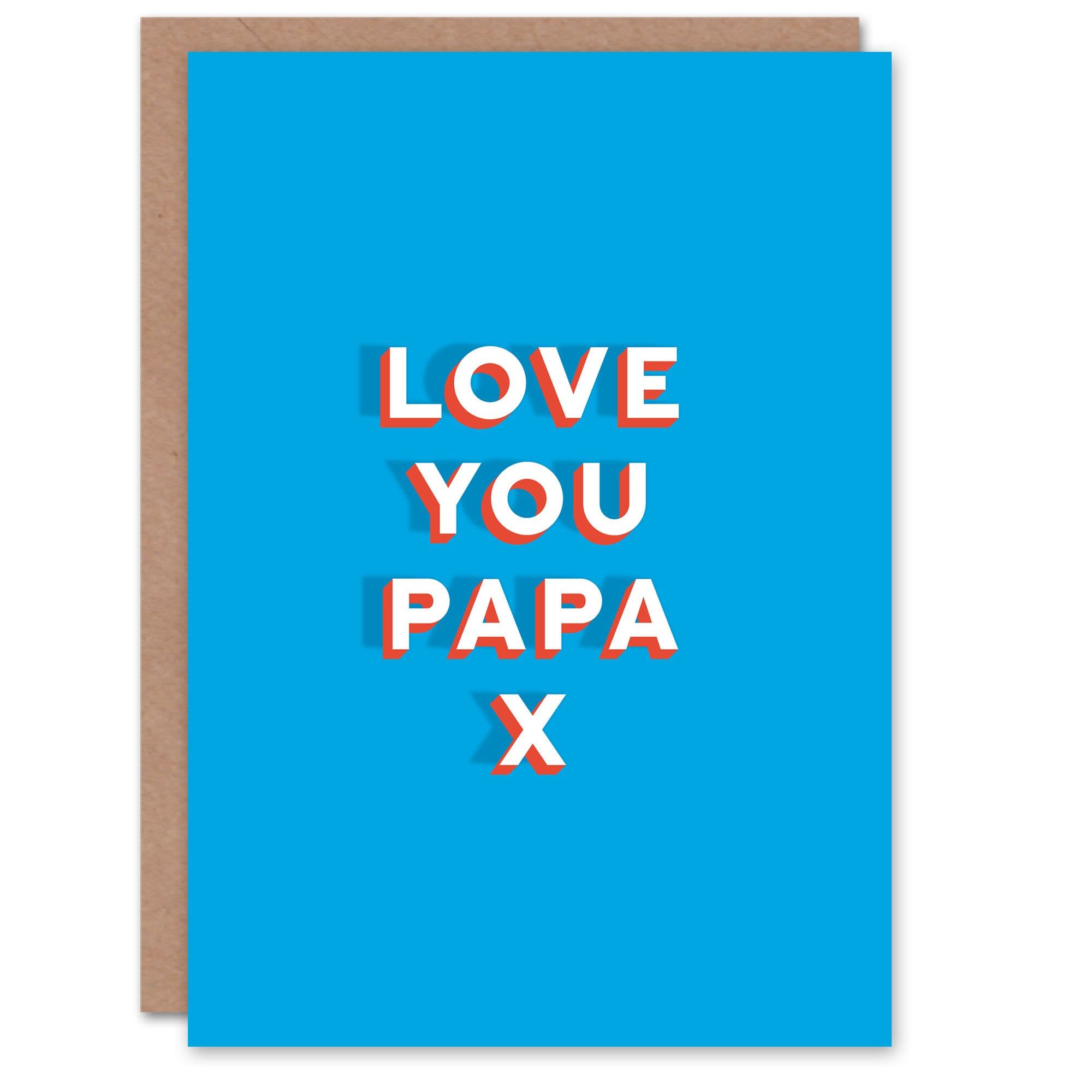 Father's Day Card Love You Papa Bold Blue Sincere Loving Thoughtful For Him Dad