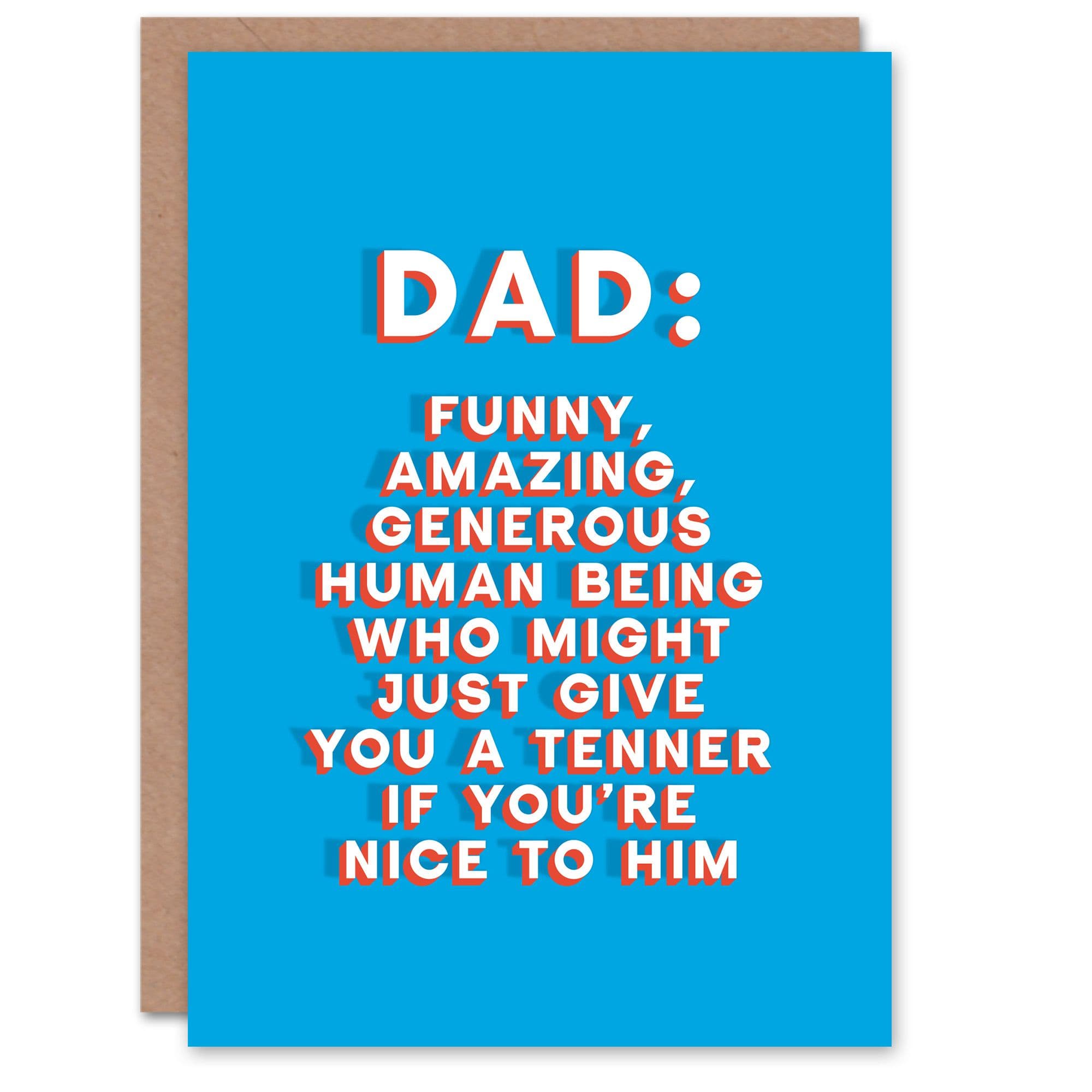 Fathers Day Card Might Give Tenner If Nice Fun Funny Cheeky Humour Joke Dad