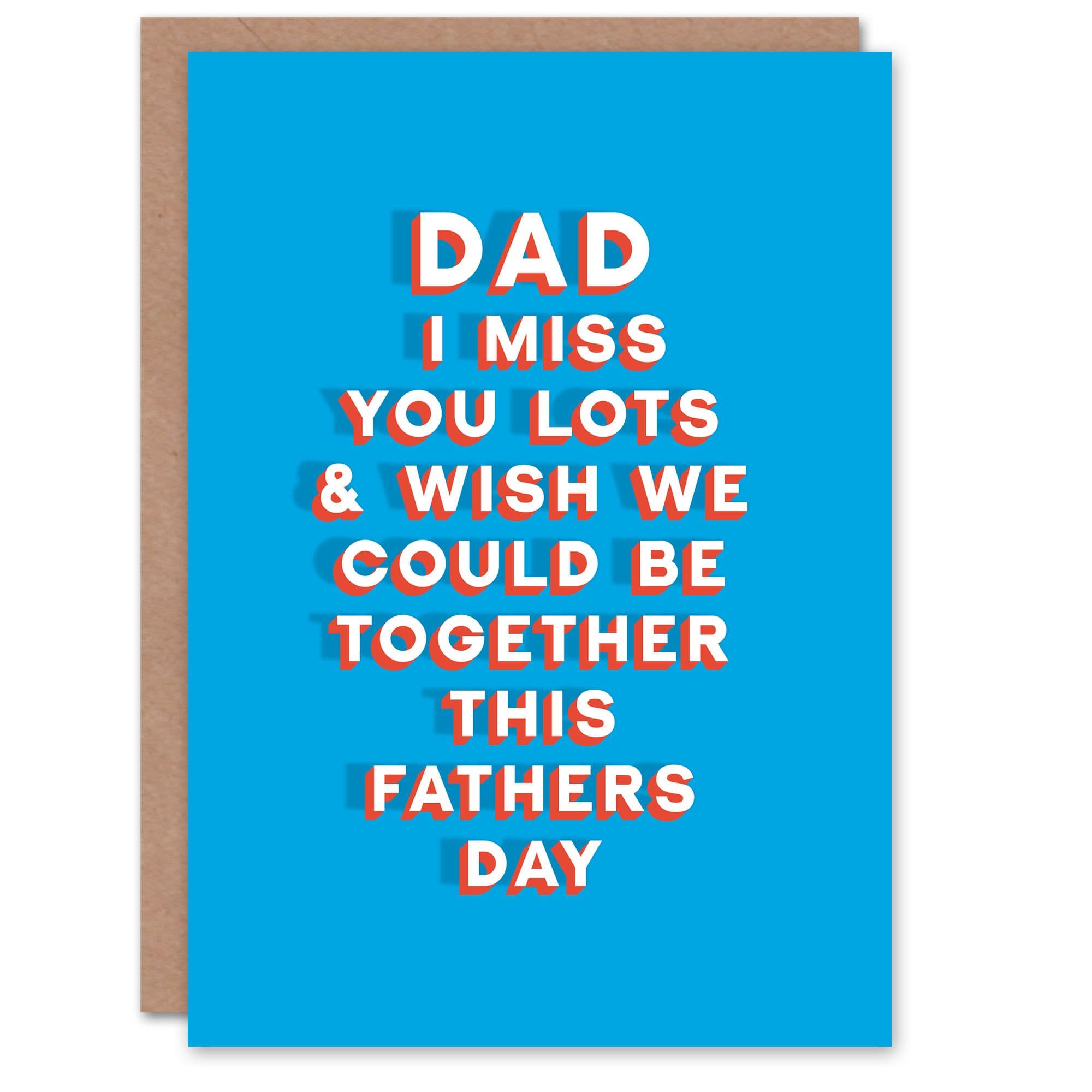 Fathers Day Card Miss You Wish We Could Be Together Sincere Thoughtful Dad