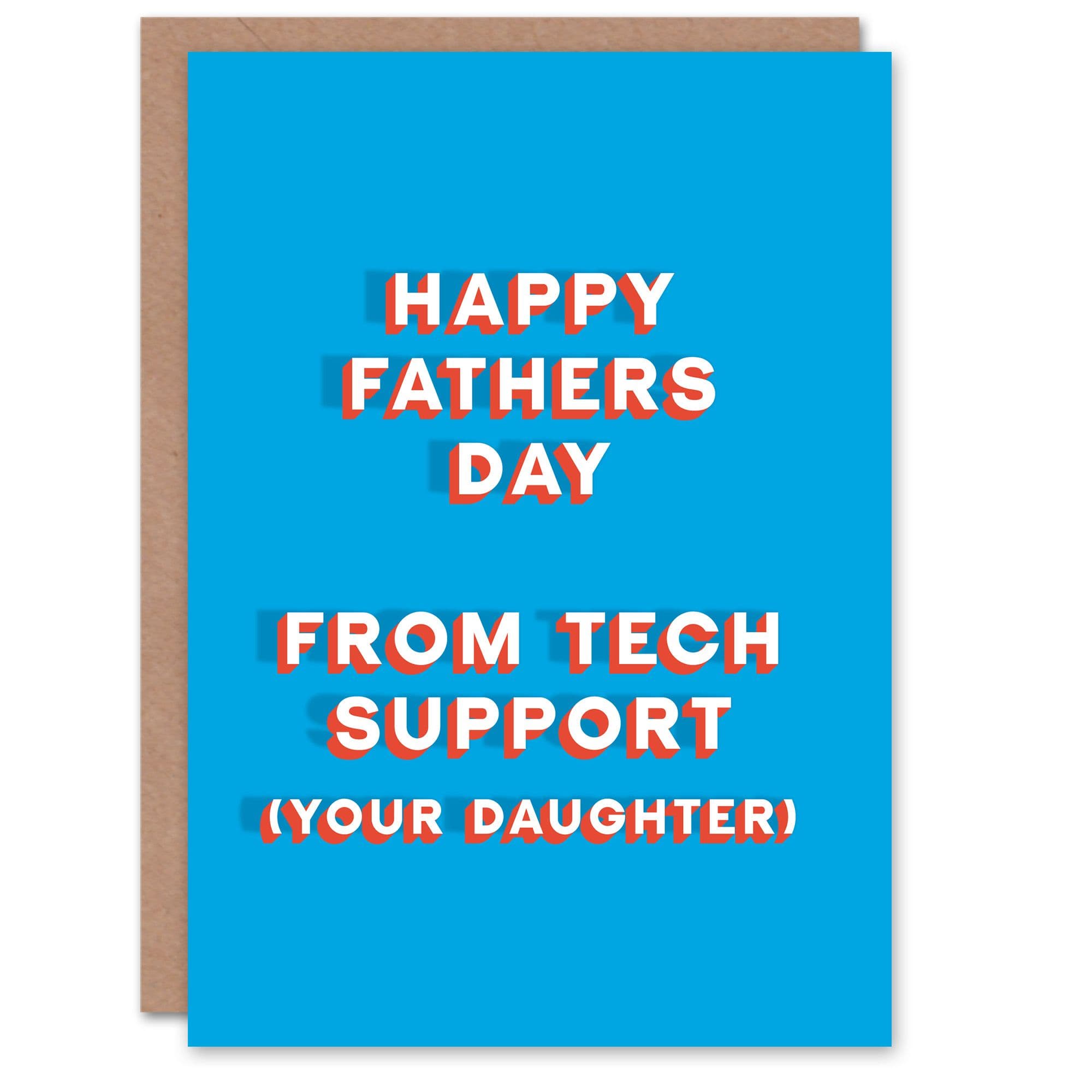 Father's Day Card From Tech Support Daughter Fun Funny Cheeky Humour Joke Dad